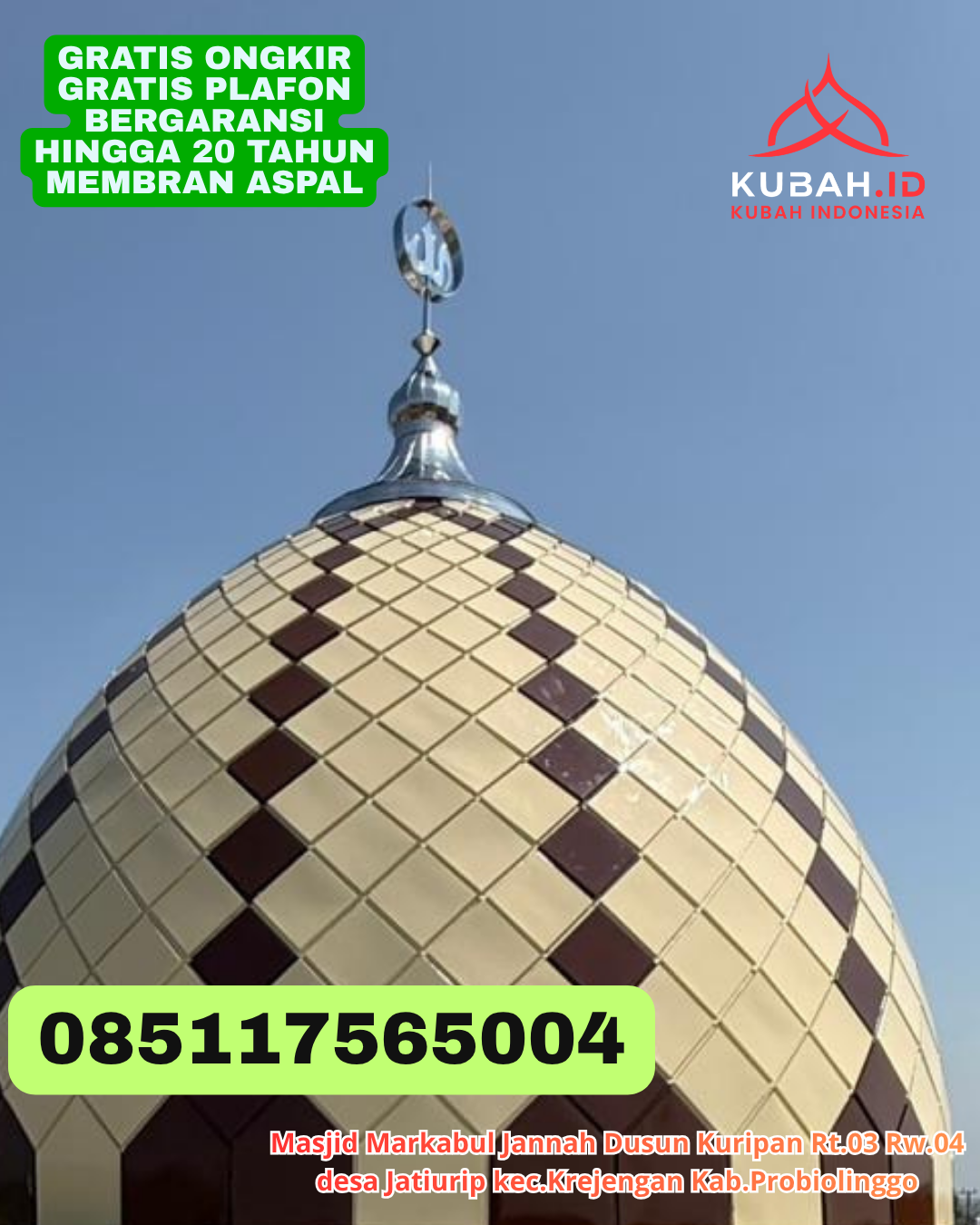 PABRIK KUBAH MASJID STAINLESS STEEL TERPERCAYA DI SEPAKU, KAB. PENAJAM PASER UTARA, KALIMANTAN TIMUR (WA: 085117565004)