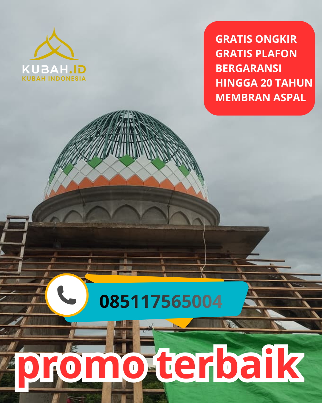PABRIK KUBAH MASJID GALVALUM MODERN DI KEC. TANJUNGKERTA, KAB. SUMEDANG, JAWA BARAT (WA: 085117565004)