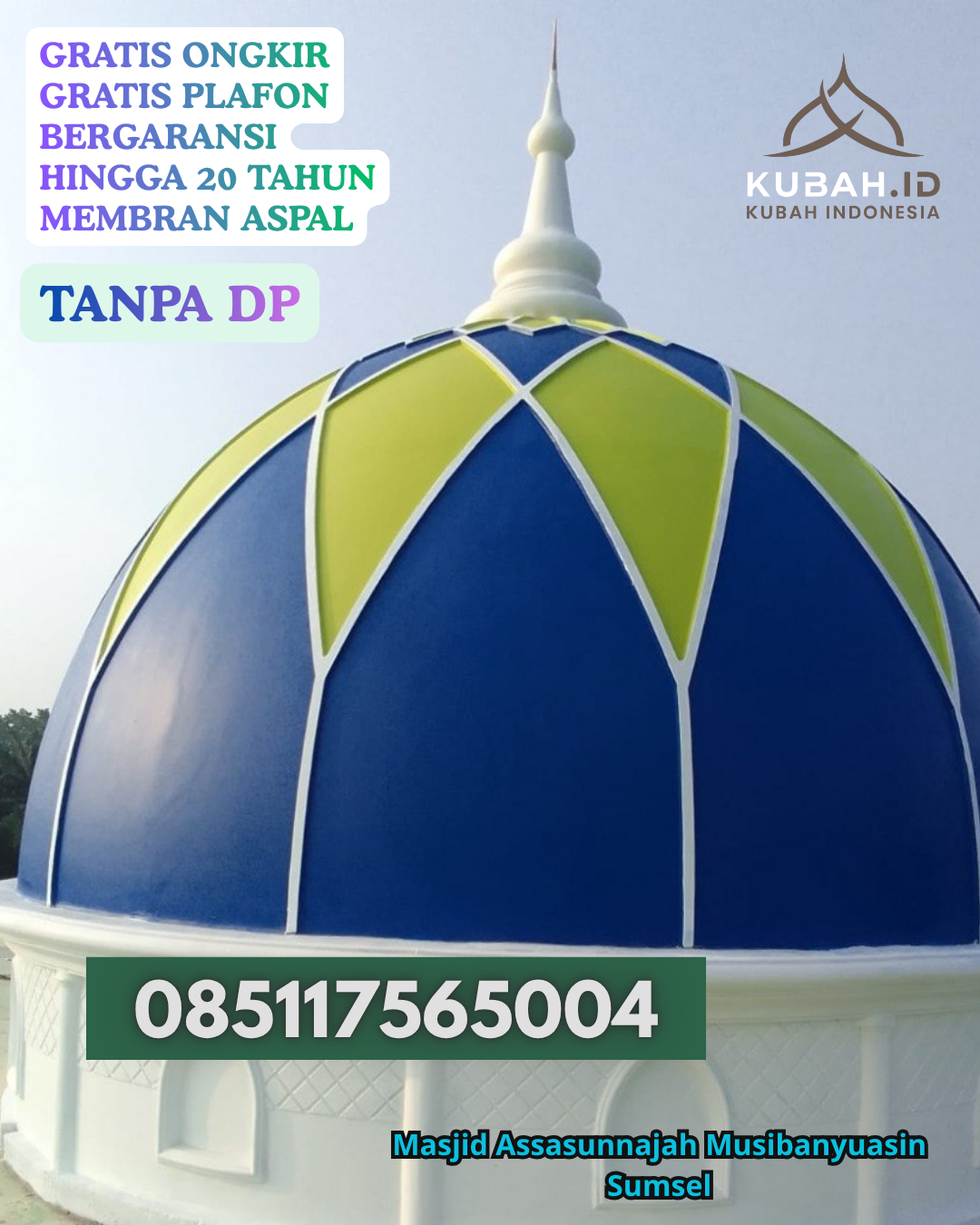 KUBAH MASJID GRC DESAIN MODERN KEC. CIHIDEUNG KOTA TASIKMALAYA PROV. JABAR WA 085117565004