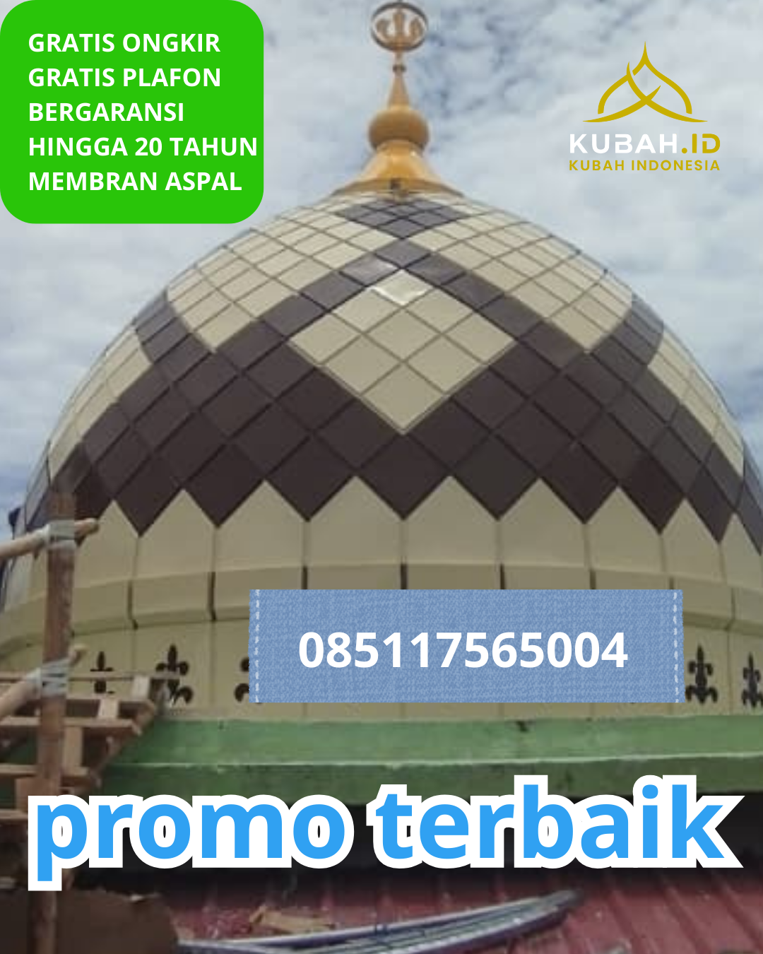 JUAL KUBAH MASJID GALVALUME TAHAN LAMA DI KEC. SLAHUNG, KAB. PONOROGO, JAWA TIMUR (WA: 085117565004)