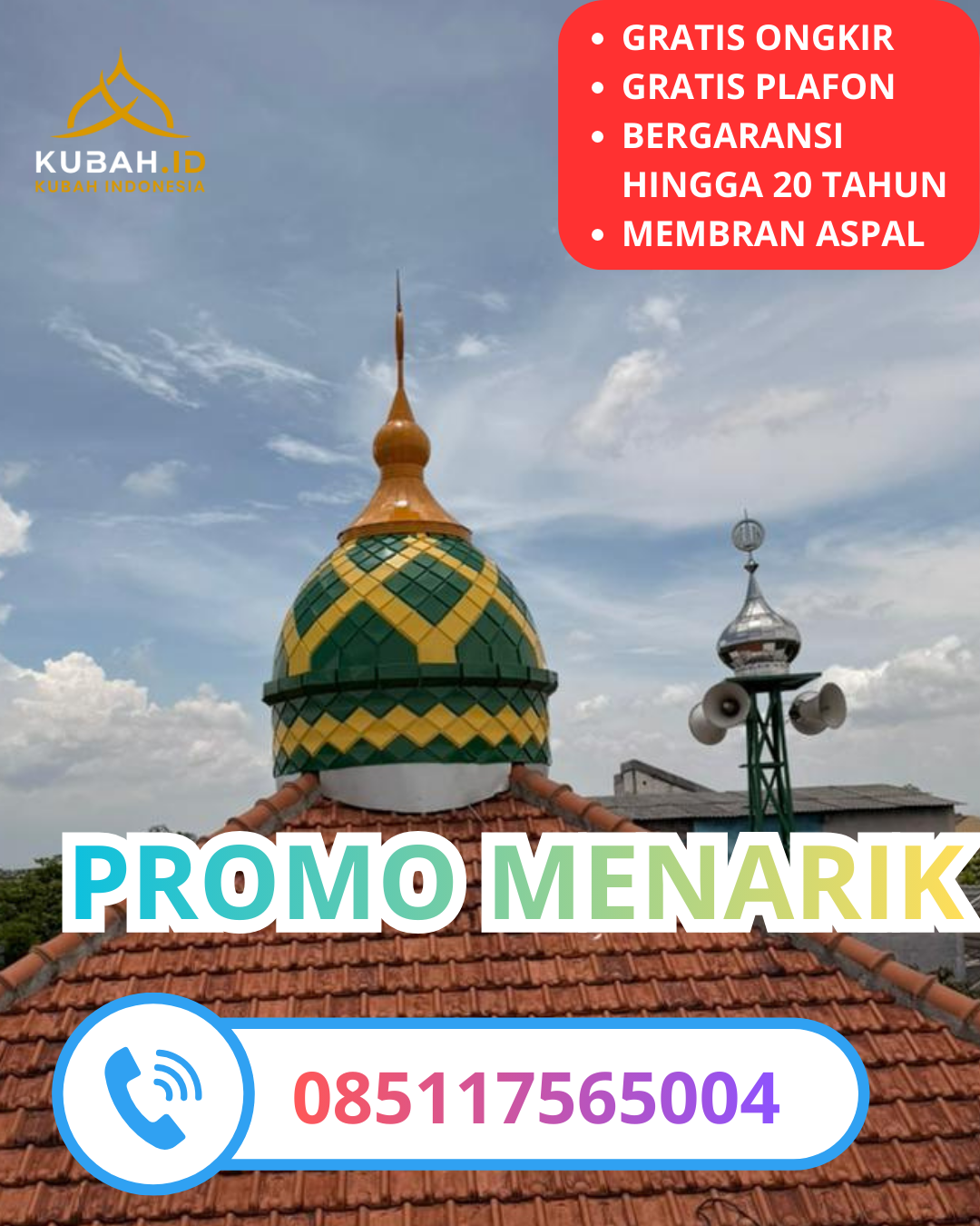 SPESIALIS KUBAH MASJID GALVALUM GARANSI RESMI DI KEC. PLERED, KAB. CIREBON, JAWA BARAT (WA: 085117565004)