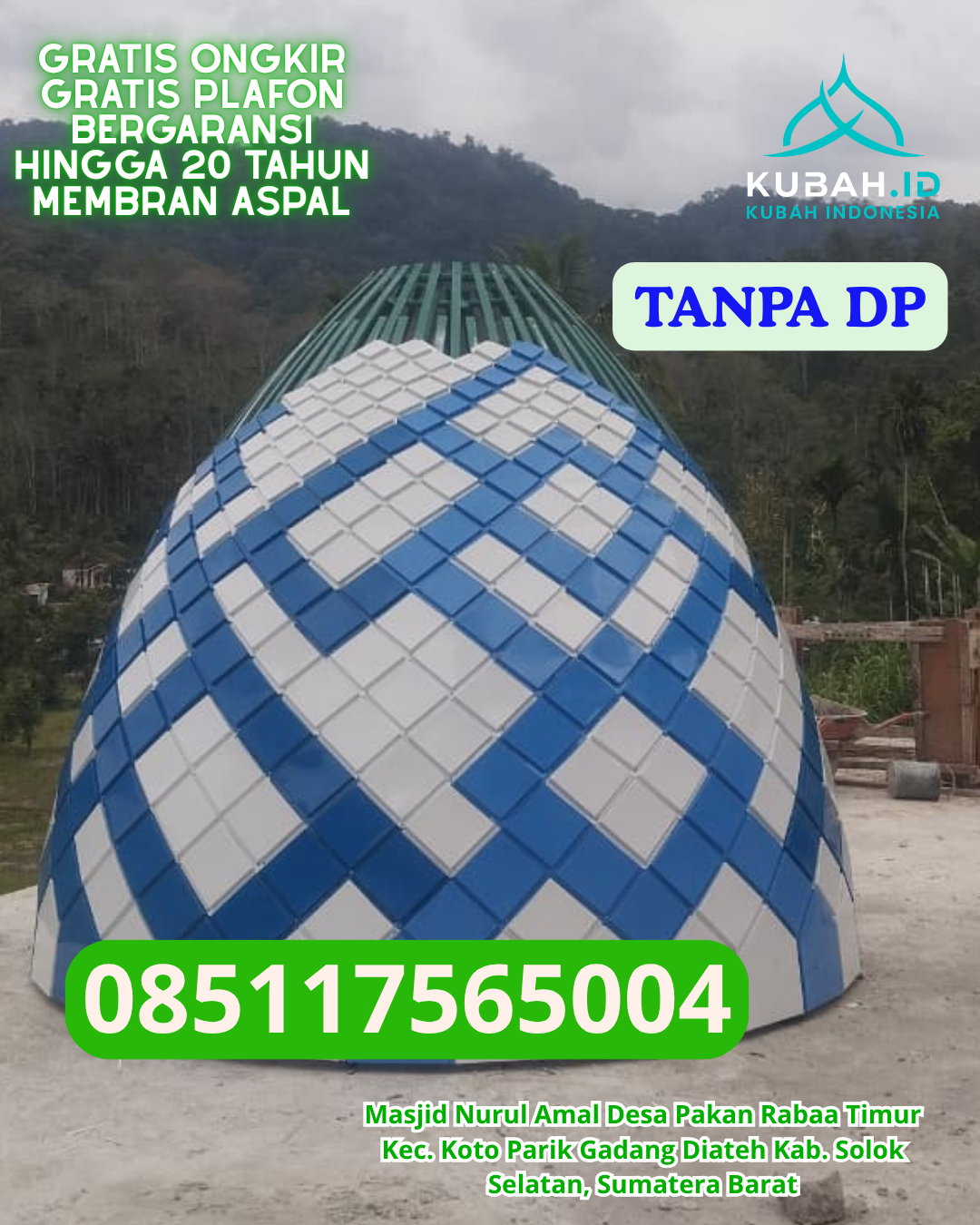 KUBAH MASJID STAINLESS STEEL TAHAN BERTAHUN-TAHUN KEC. ROTE TIMUR KAB. ROTE NDAO PROV. NTT WA 085117565004