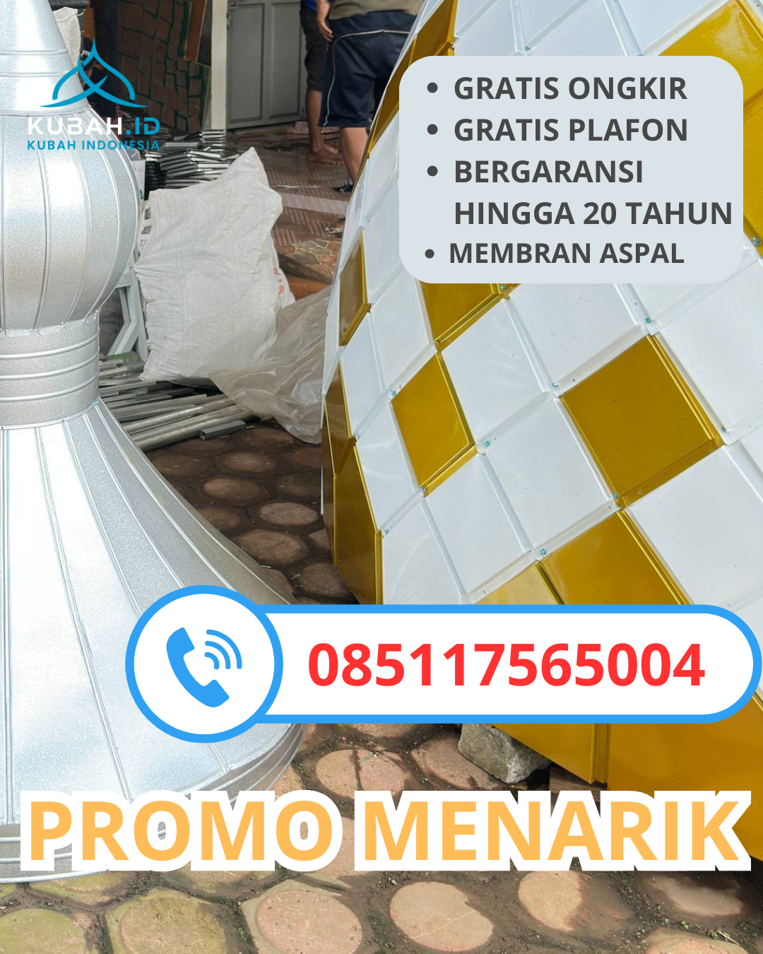 KUBAH MASJID GALVALUME HARGA TERJANGKAU DI KEC. BAKI, KAB. SUKOHARJO, JAWA TENGAH (WA: 085117565004)