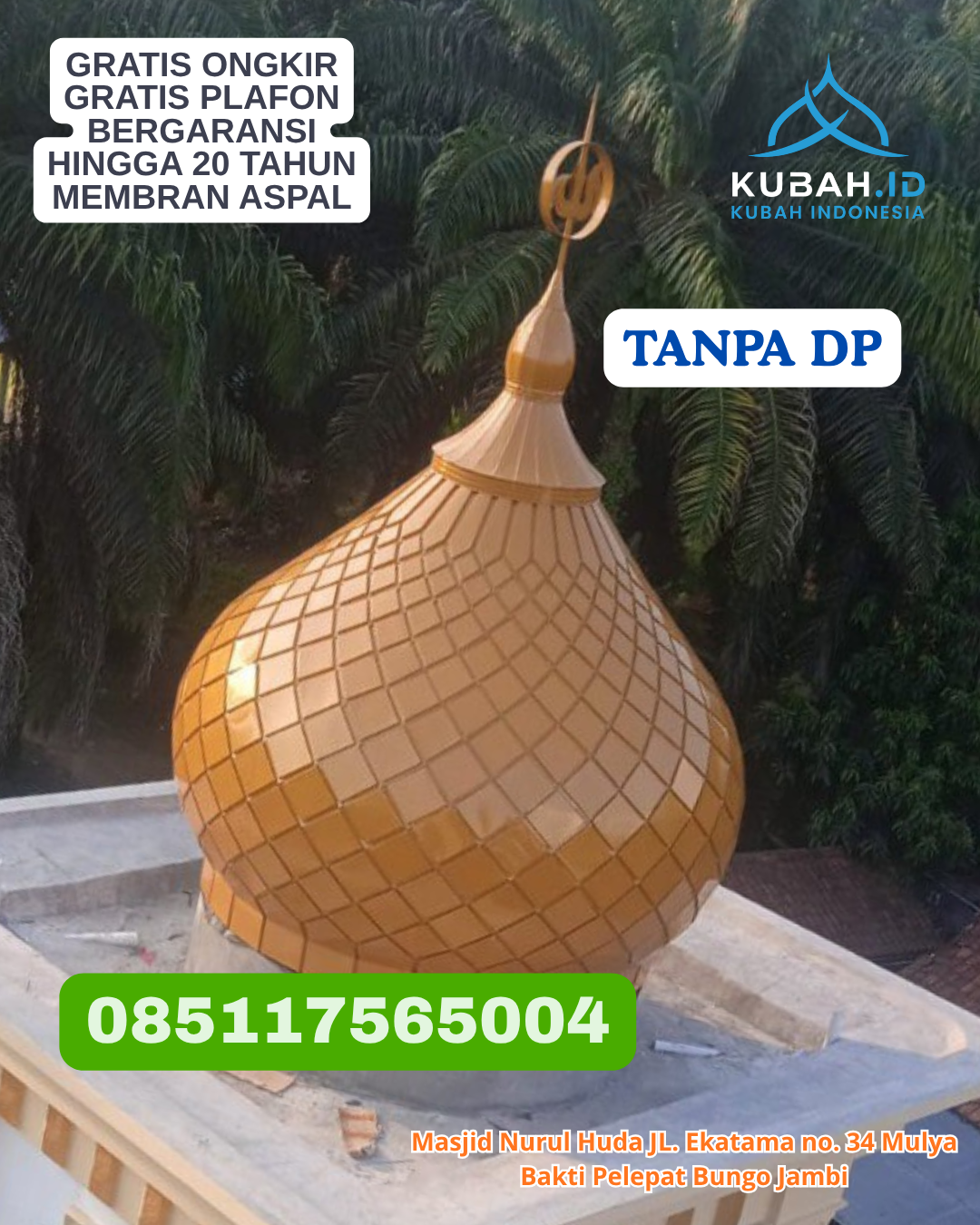 JUAL KUBAH MASJID ENAMEL HARGA BERSAING KEC. CILANDAK JAKARTA SELATAN PROV. JAKARTA WA 085117565004