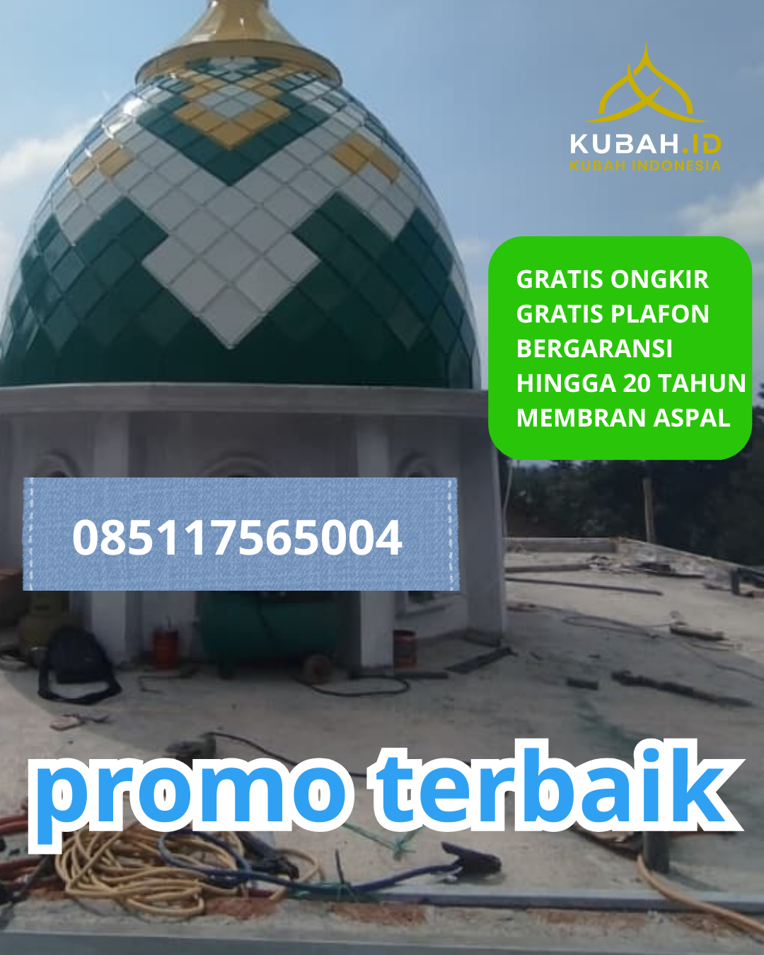 JUAL KUBAH MASJID GALVALUME PREMIUM DI KEC. MUSUK, KAB. BOYOLALI, JAWA TENGAH (WA: 085117565004)