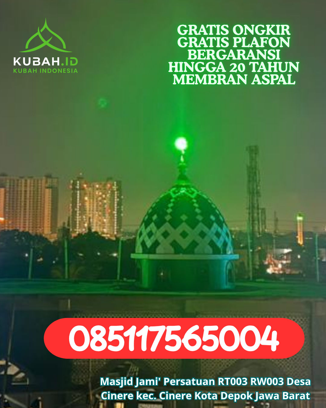 KUBAH MASJID GALVALUME DESAIN ELEGAN DI MUARA BELITI, MUSI RAWAS, SUMATERA SELATAN (WA: 085117565004)