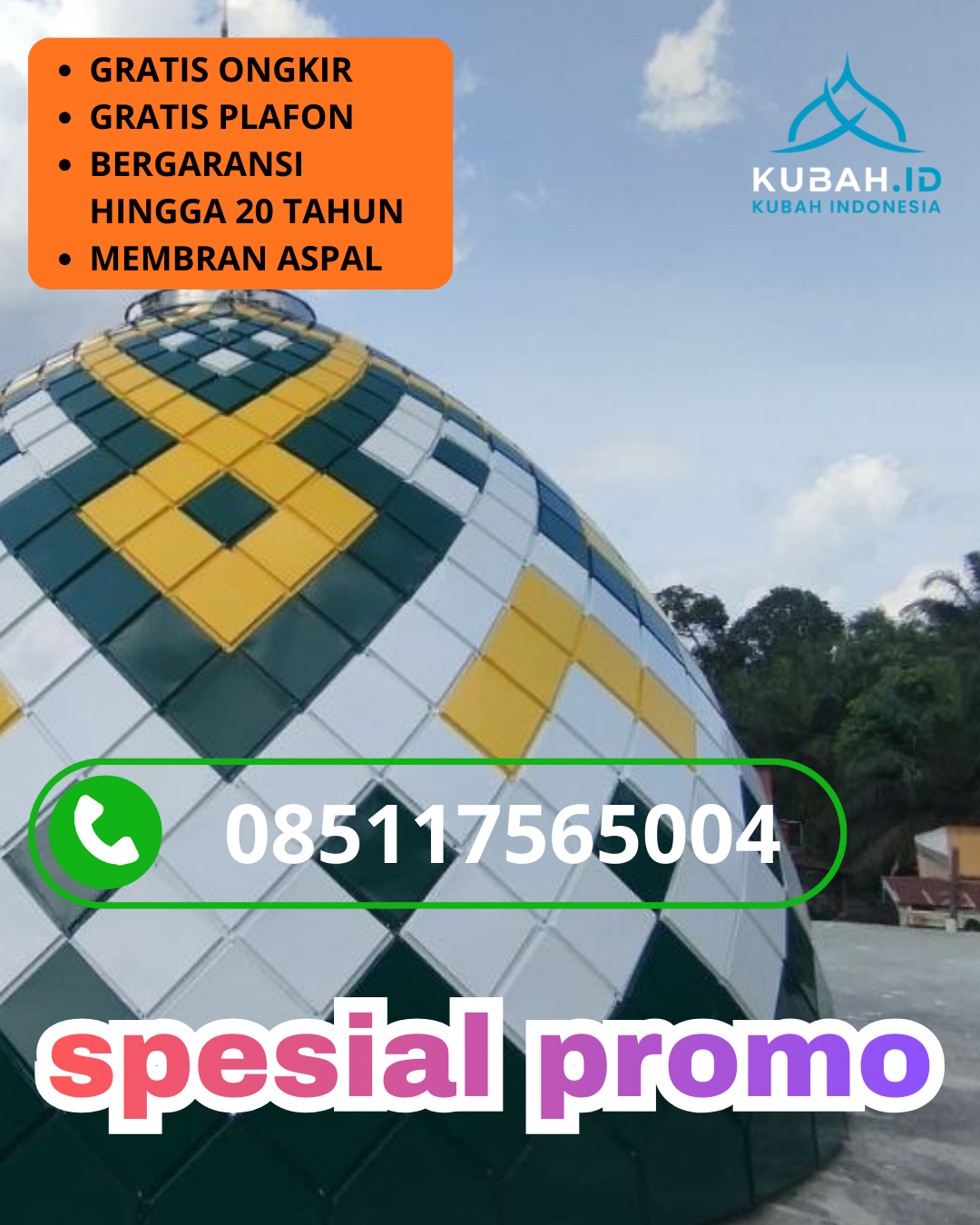 JUAL KUBAH MASJID GALVALUME PREMIUM DI KEC. TENGGARANG, KAB. BONDOWOSO, JAWA TIMUR (WA: 085117565004)