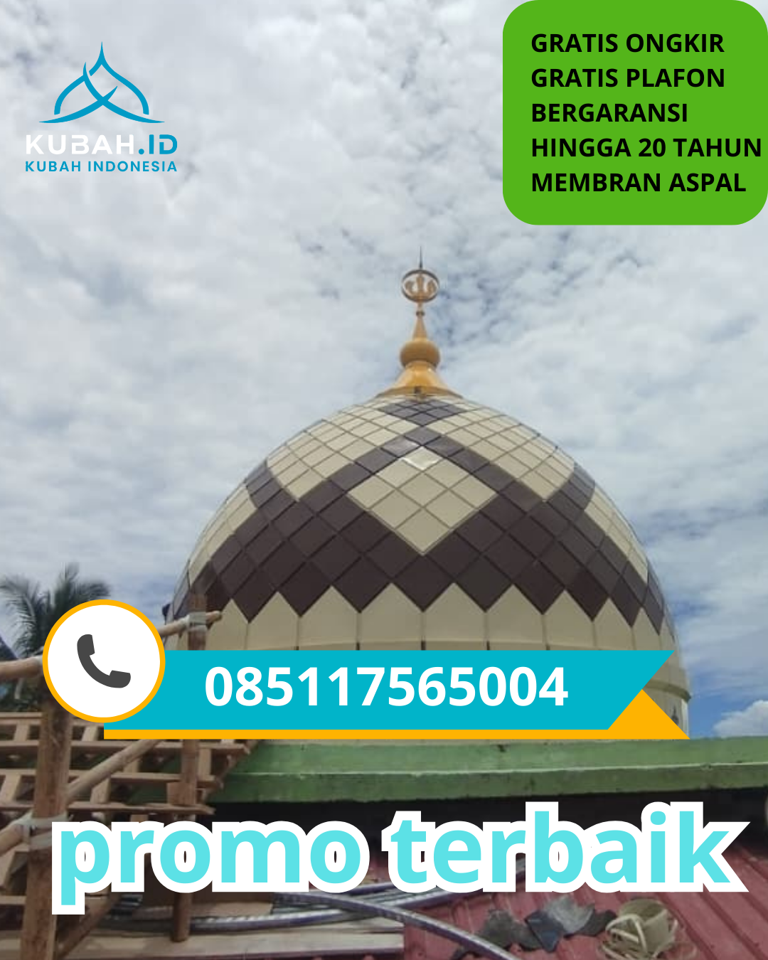 KUBAH MASJID GALVALUME HARGA TERJANGKAU DI KEC. JATIYOSO, KAB. KARANGANYAR, JAWA TENGAH (WA: 085117565004)