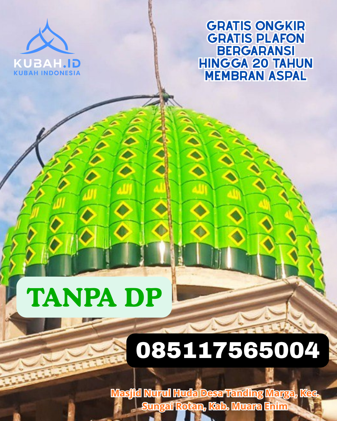 JUAL KUBAH MASJID GALVALUME HARGA TERJANGKAU KEC. UJUNG BULU KAB. BULUKUMBA SULAWESI SELATAN WA 085117565004
