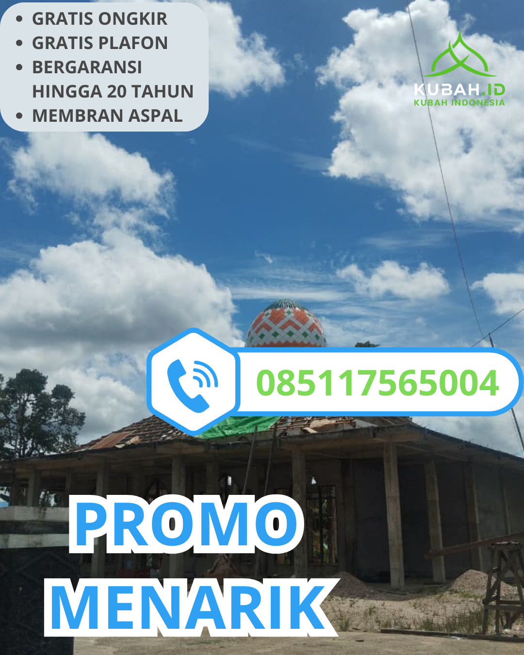KUBAH MASJID GALVALUME BERKUALITAS BERGARANSI DI KEC. GEDONGTENGEN, KOTA YOGYAKARTA (WA: 085117565004)