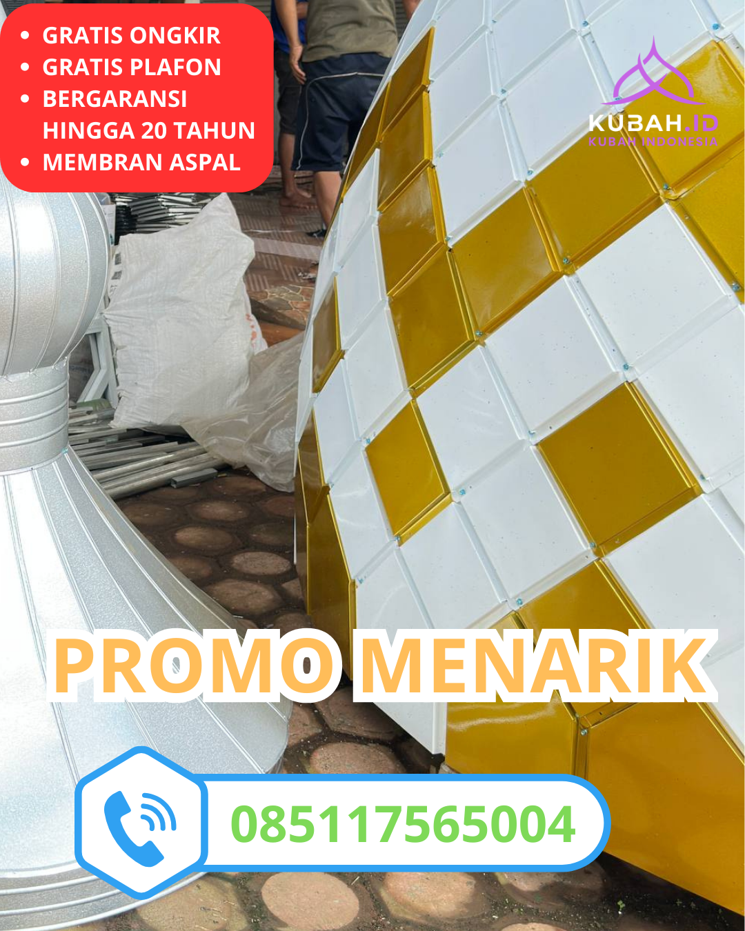 KUBAH MASJID GALVALUME HARGA TERJANGKAU DI KEC. BATURTENO, KAB. WONOGIRI, JAWA TENGAH (WA: 085117565004)