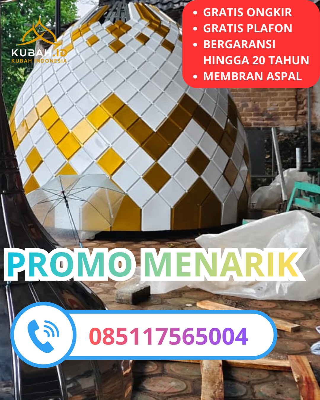 PABRIK KUBAH MASJID GALVALUME MODERN DI KEC. BAWEN, KAB. SEMARANG, JAWA TENGAH (WA: 085117565004)