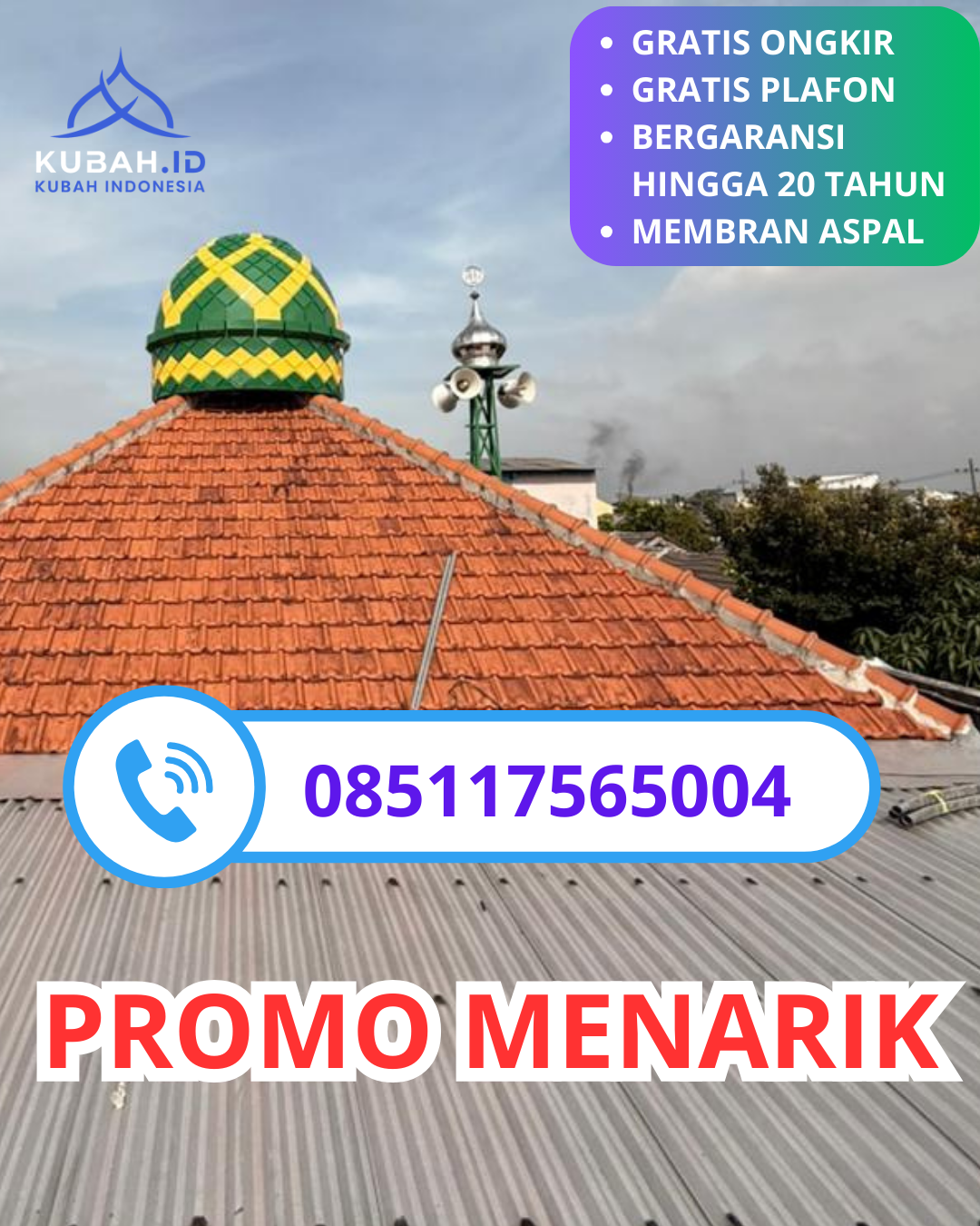 KUBAH MASJID GALVALUME HARGA TERJANGKAU DI KEC. JUNREJO, KOTA BATU, JAWA TIMUR (WA: 085117565004)