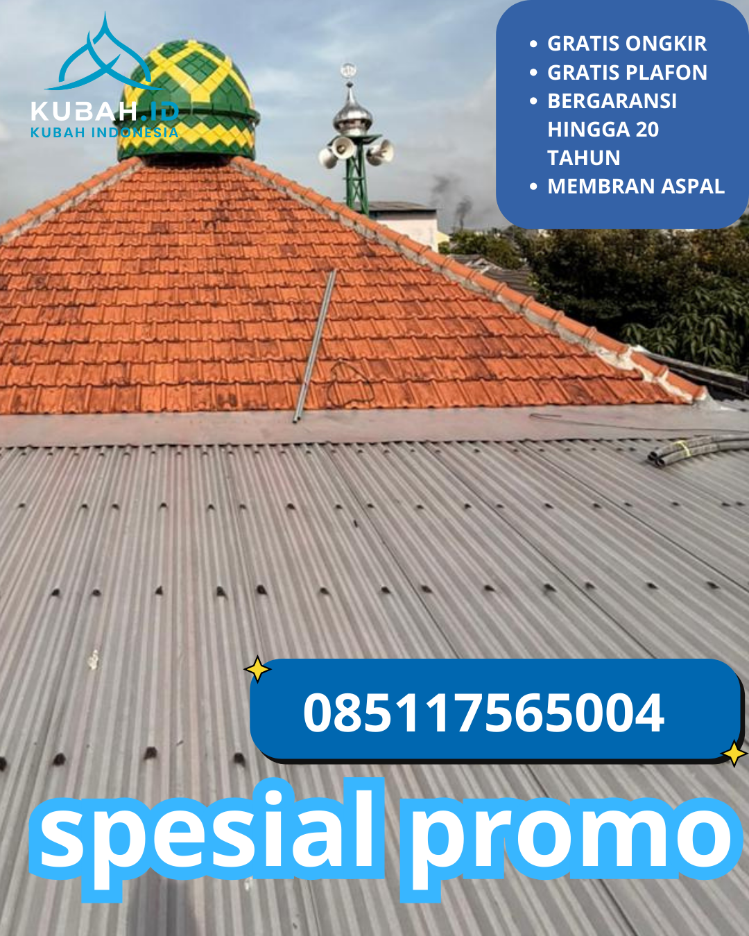 PABRIK KUBAH MASJID GALVALUM MODERN DI KEC. PANAWANGAN, KAB. CIAMIS, JAWA BARAT (WA: 085117565004)