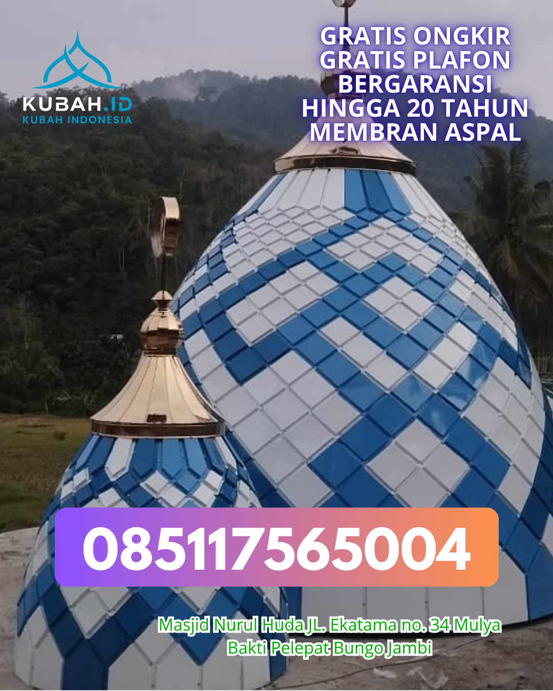 JUAL KUBAH MASJID ENAMEL BERKUALITAS DI NATAR, LAMPUNG SELATAN (WA: 085117565004)