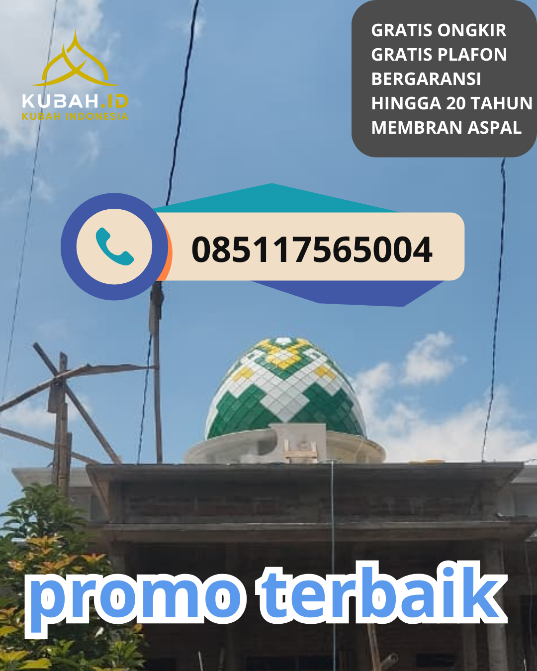 JUAL KUBAH MASJID GALVALUME TAHAN LAMA DI KEC. KLATEN TENGAH, KAB. KLATEN, JAWA TENGAH (WA: 085117565004)