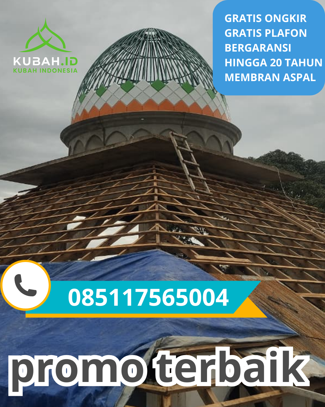 PABRIK KUBAH MASJID GALVALUM MODERN DI KEC. HARJAMUKTI, KOTA CIREBON, JAWA BARAT (WA: 085117565004)