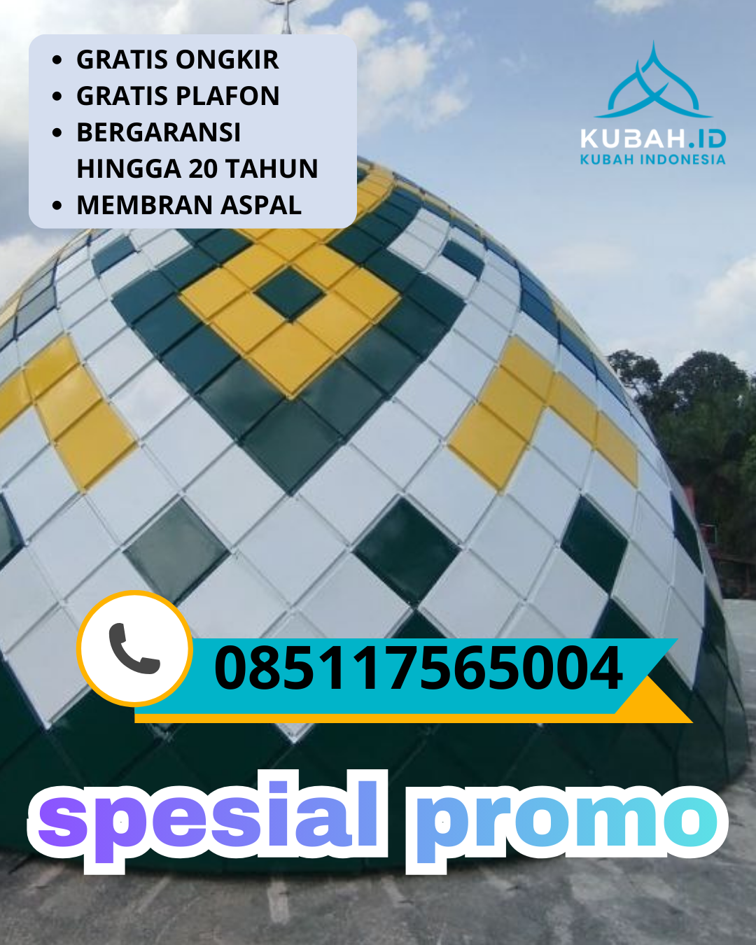 KUBAH MASJID GALVALUME BERKUALITAS BERGARANSI DI KEC. SAMA DUA, KAB. ACEH SELATAN, ACEH (WA: 085117565004)