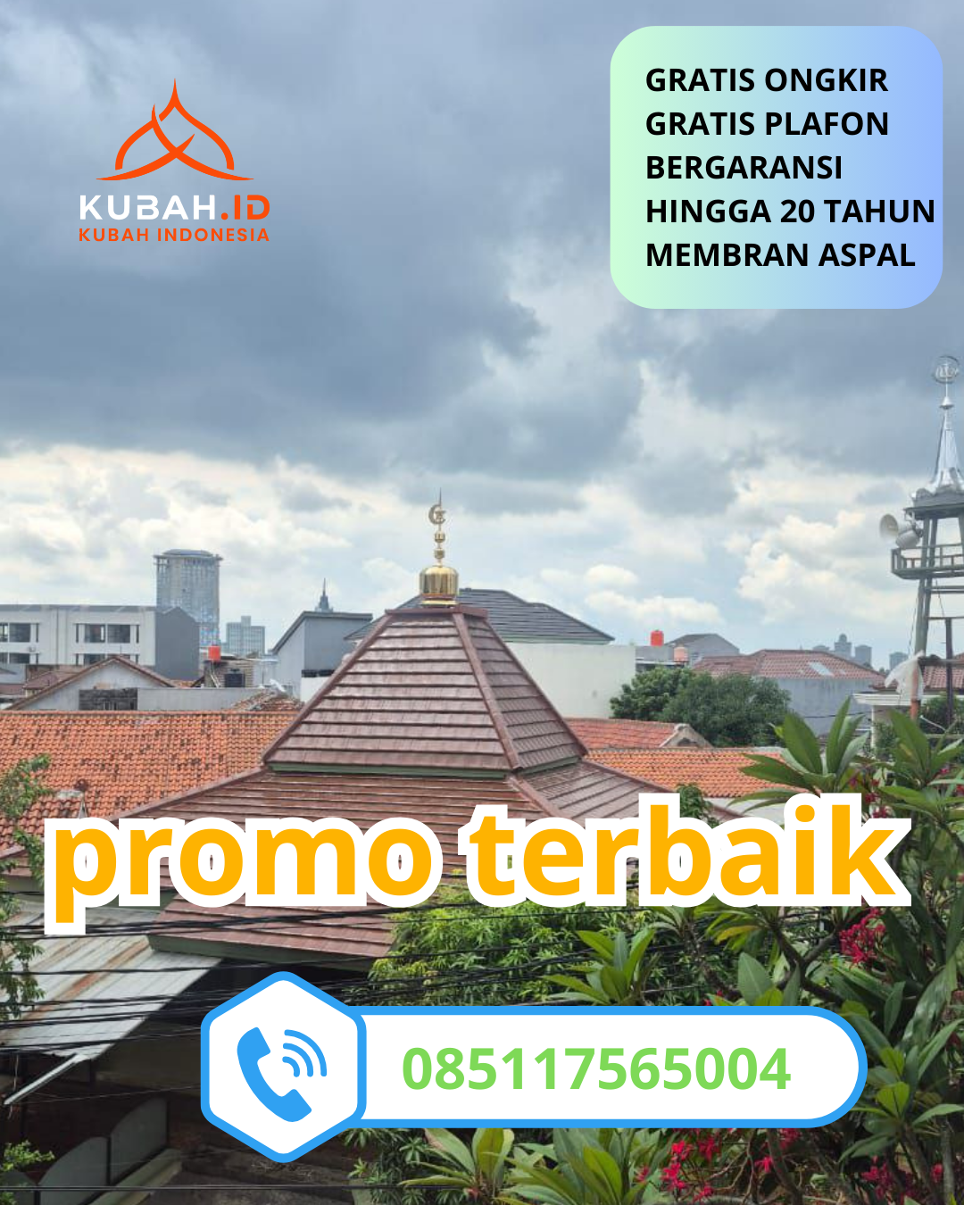 KUBAH MASJID GALVALUME BERKUALITAS BERGARANSI DI KEC. PURWOREJO, KOTA PASURUAN, JAWA TIMUR (WA: 085117565004)