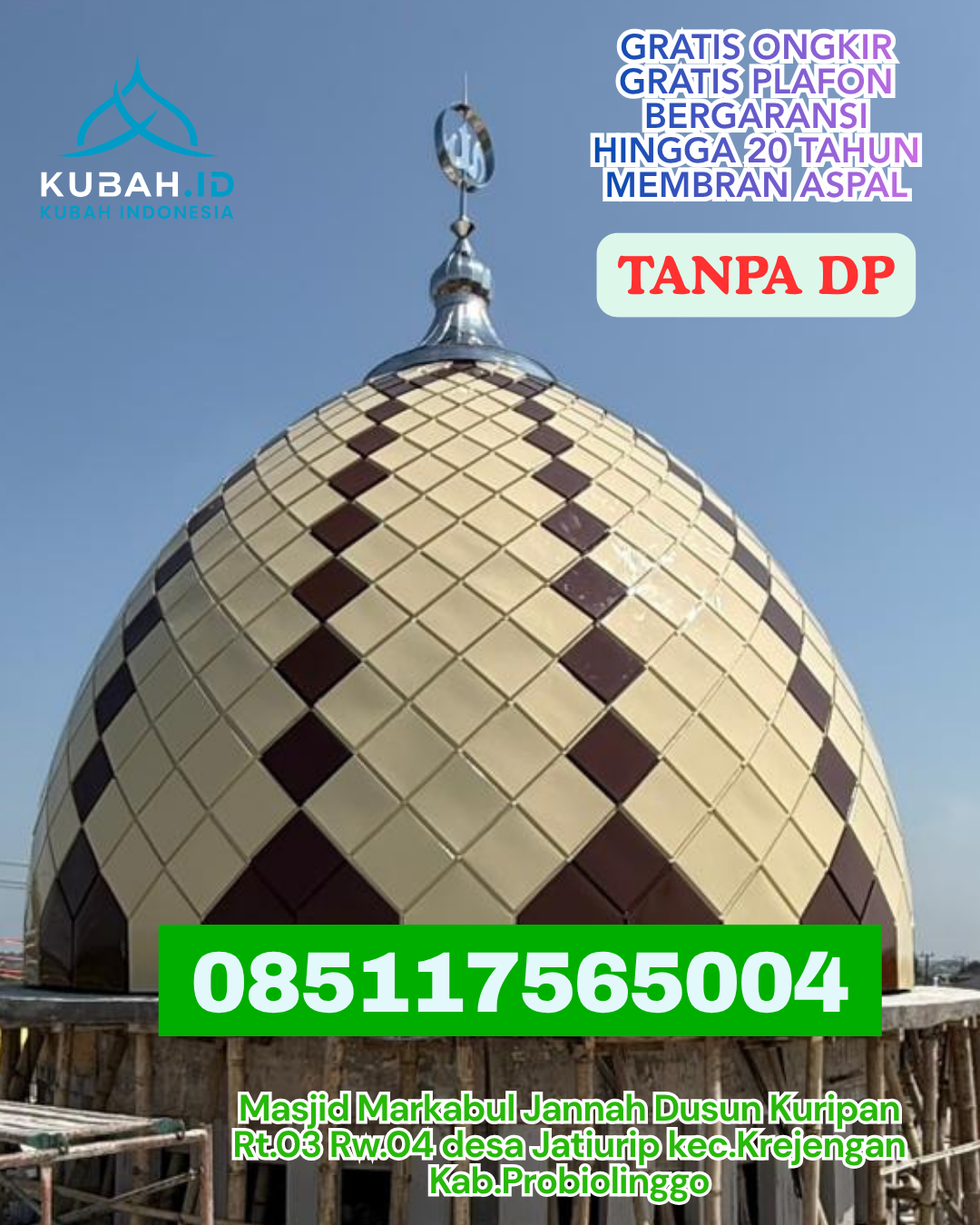 KUBAH MASJID GRC PILIHAN MASJID BARU KEC. KOLONO KAB. KONAWE SELATAN PROV. SULAWESI TENGGARA WA 085117565004