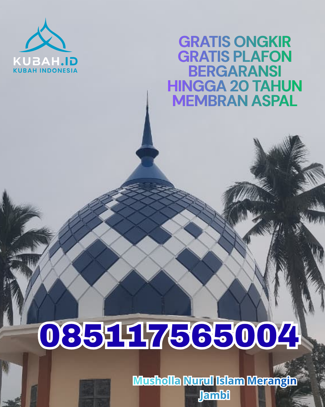 KUBAH MASJID GALVALUME DESAIN TERBARU DI KRUI SELATAN, KAB. PESISIR BARAT, LAMPUNG (WA: 085117565004)