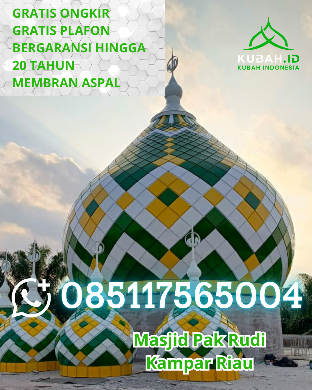 KUBAH MASJID GALVALUME HARGA TERJANGKAU DI SOMOLO-MOLO, NIAS, SUMATERA UTARA (WA: 085117565004)