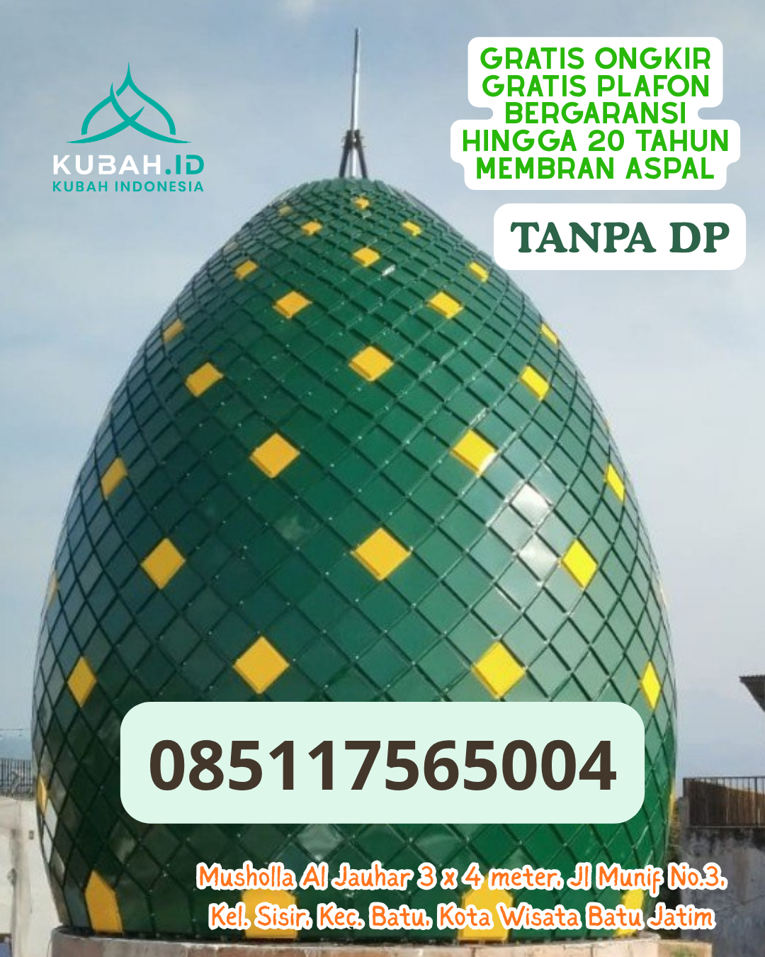 KUBAH MASJID STAINLESS STEEL PREMIUM KEC. SOYO JAYA KAB. MOROWALI UTARA PROV. SULAWESI TENGAH WA 085117565004