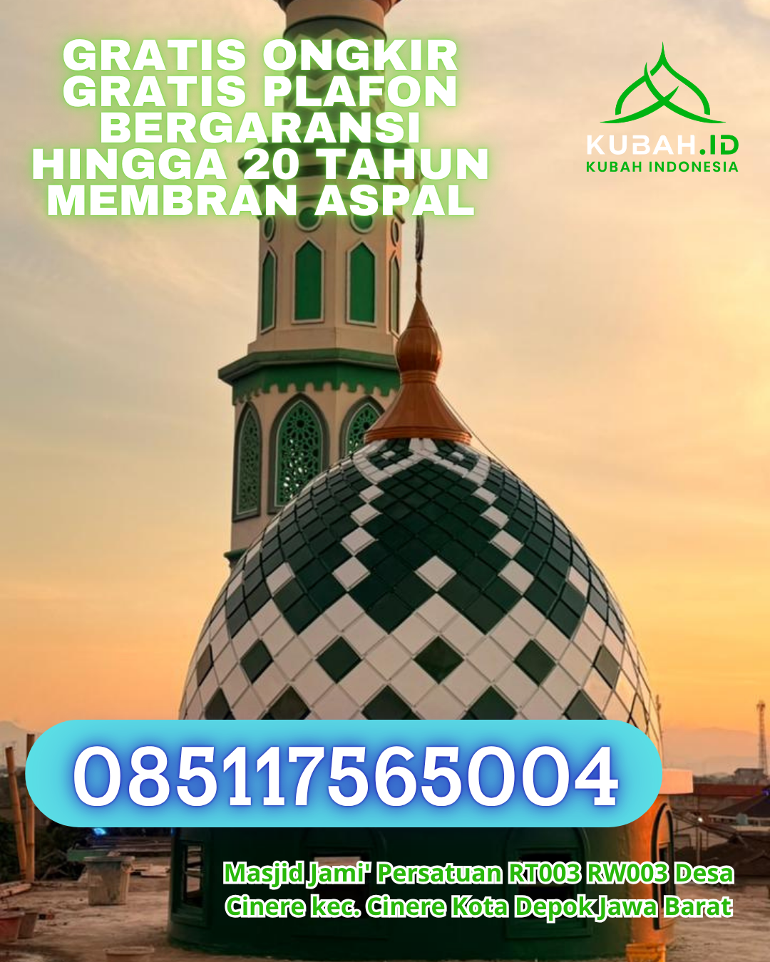 KUBAH MASJID GALVALUME HARGA TERJANGKAU DI MUARA BANGKAHULU, KOTA BENGKULU, BENGKULU (WA: 085117565004)