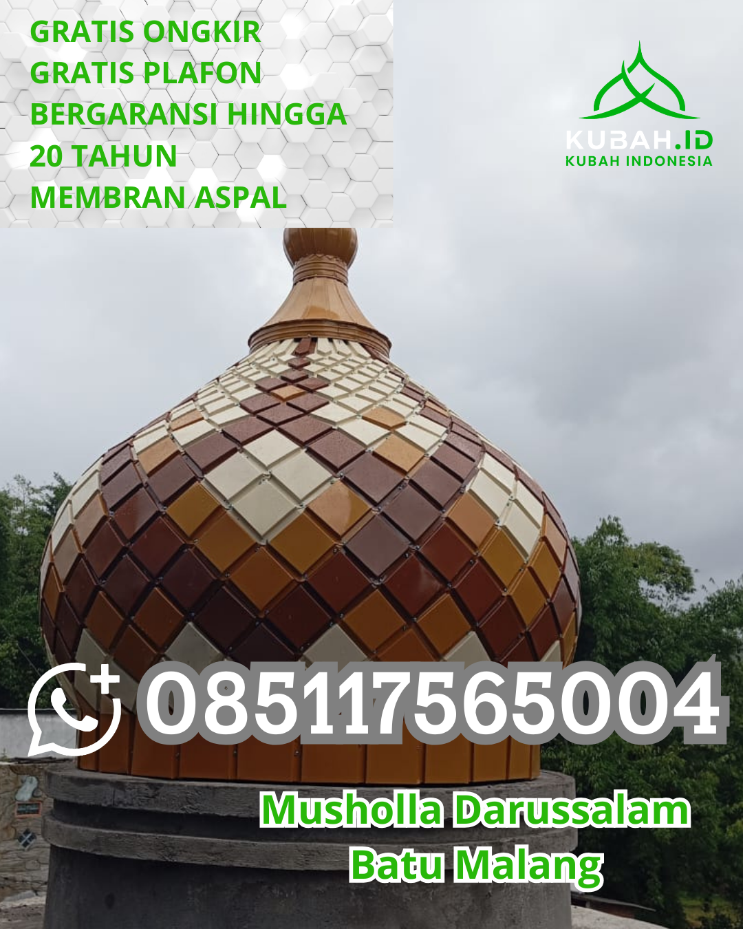 KONTRAKTOR KUBAH MASJID GALVALUME TERPERCAYA DI BATANG KUIS, DELI SERDANG, SUMATERA UTARA (WA: 085117565004)