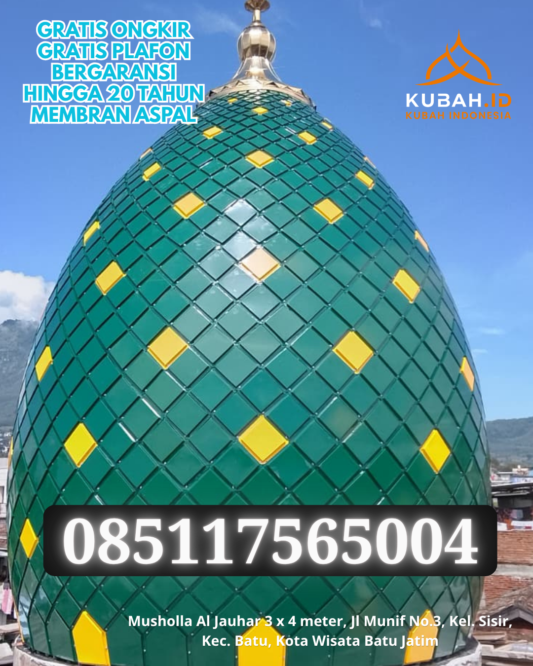 KUBAH MASJID GALVALUME HARGA TERJANGKAU DI JONGKAT, KAB. MEMPAWAH, KALIMANTAN BARAT (WA: 085117565004)