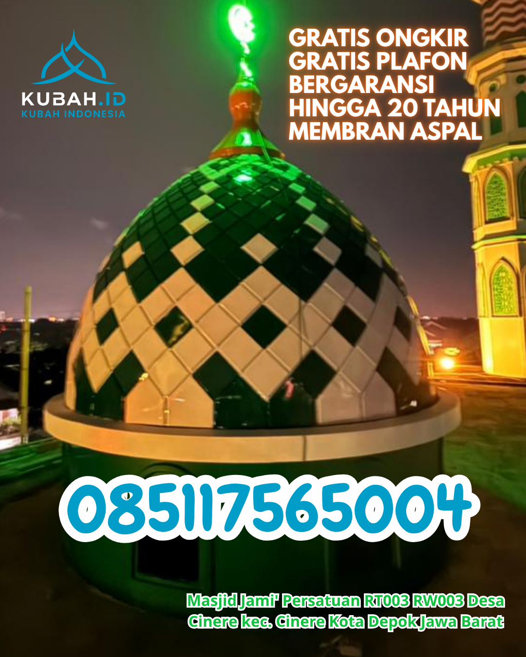 KUBAH MASJID GALVALUME HARGA TERJANGKAU DI RANGKUI, PANGKALPINANG, KEPULAUAN BANGKA BELITUNG (WA: 085117565004)