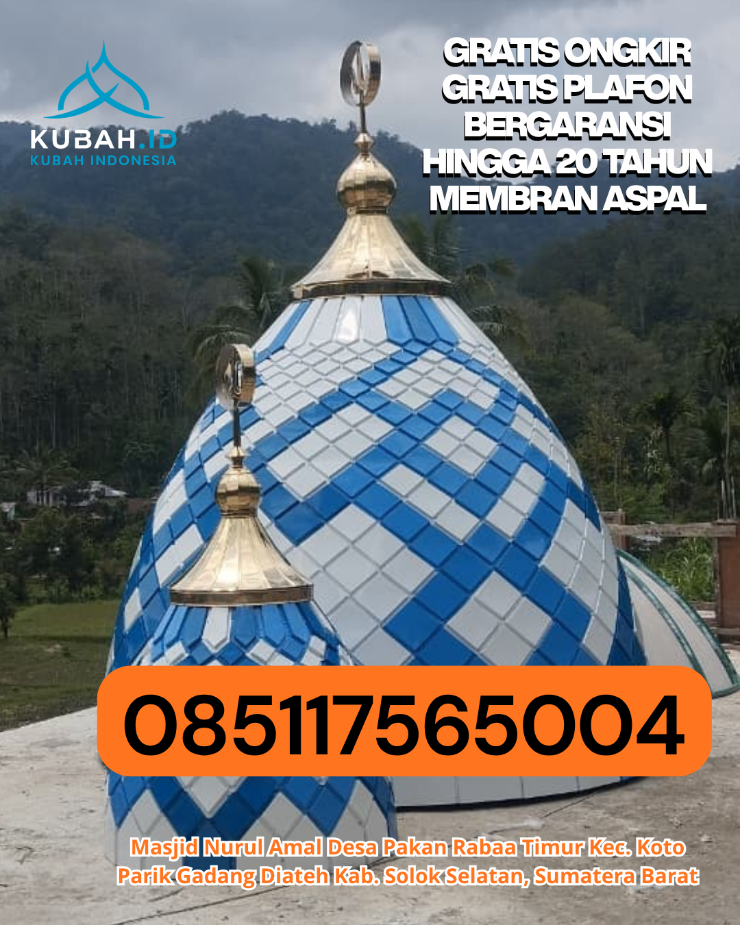 JUAL KUBAH MASJID GRC TAHAN LAMA DI MENDO BARAT, BANGKA, KEPULAUAN BANGKA BELITUNG (WA: 085117565004)