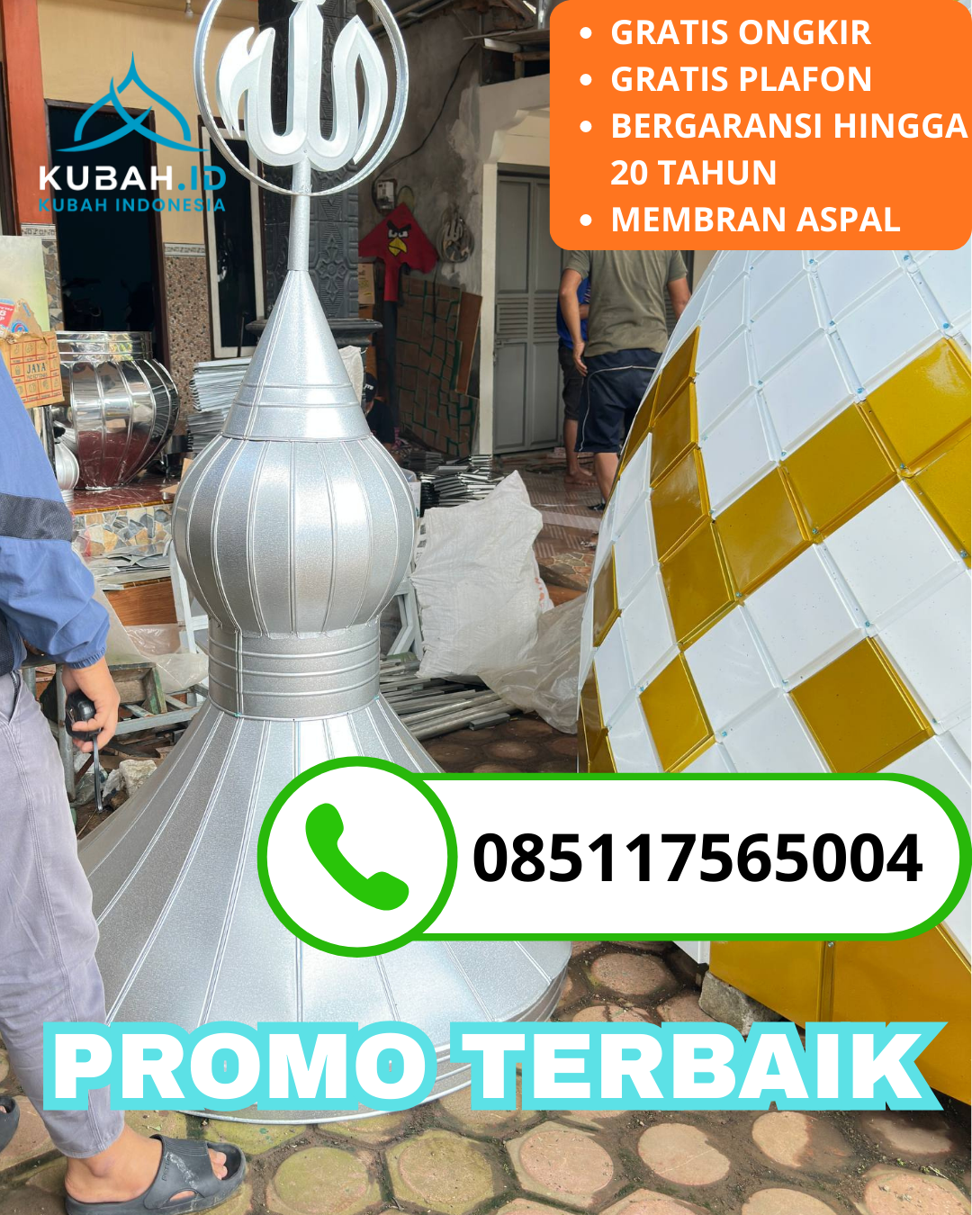 PRODUSEN KUBAH MASJID GALVALUM EKSKLUSIF DI KEC. LEMBURSITU, KOTA SUKABUMI (WA: 085117565004)
