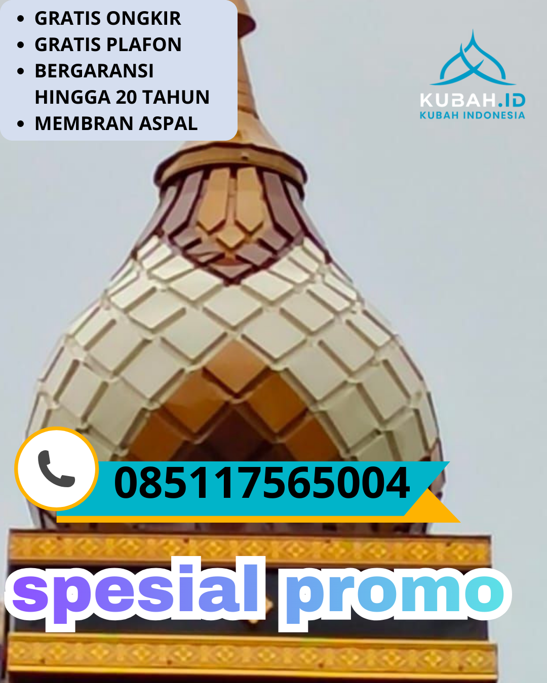 KUBAH MASJID GALVALUME BERKUALITAS BERGARANSI DI KEC. TAMAN, KOTA MADIUN, JAWA TIMUR (WA: 085117565004)