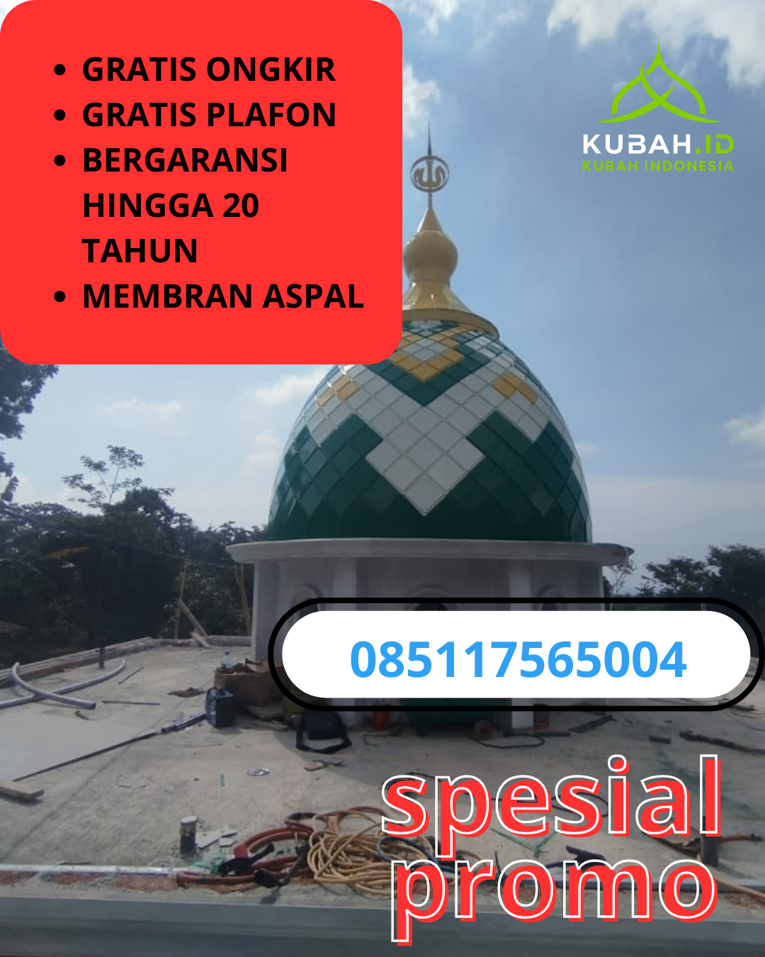 JUAL KUBAH MASJID GALVALUM TAHAN LAMA DI KEC. JATISAMPURNA, KOTA BEKASI (WA: 085117565004)