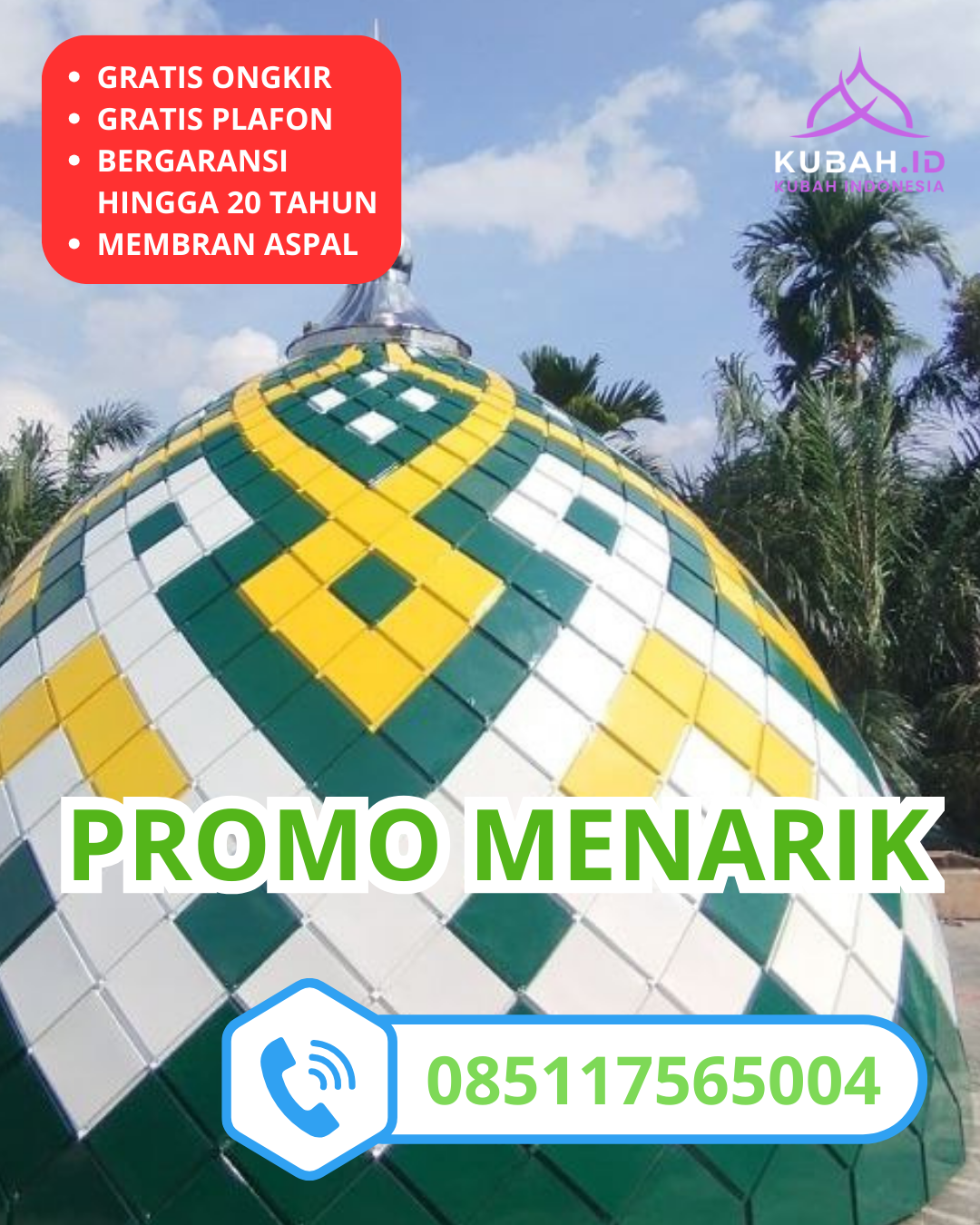 KUBAH MASJID GALVALUME HARGA TERJANGKAU DI KEC. MEURAXA, KOTA BANDA ACEH, ACEH (WA: 085117565004)