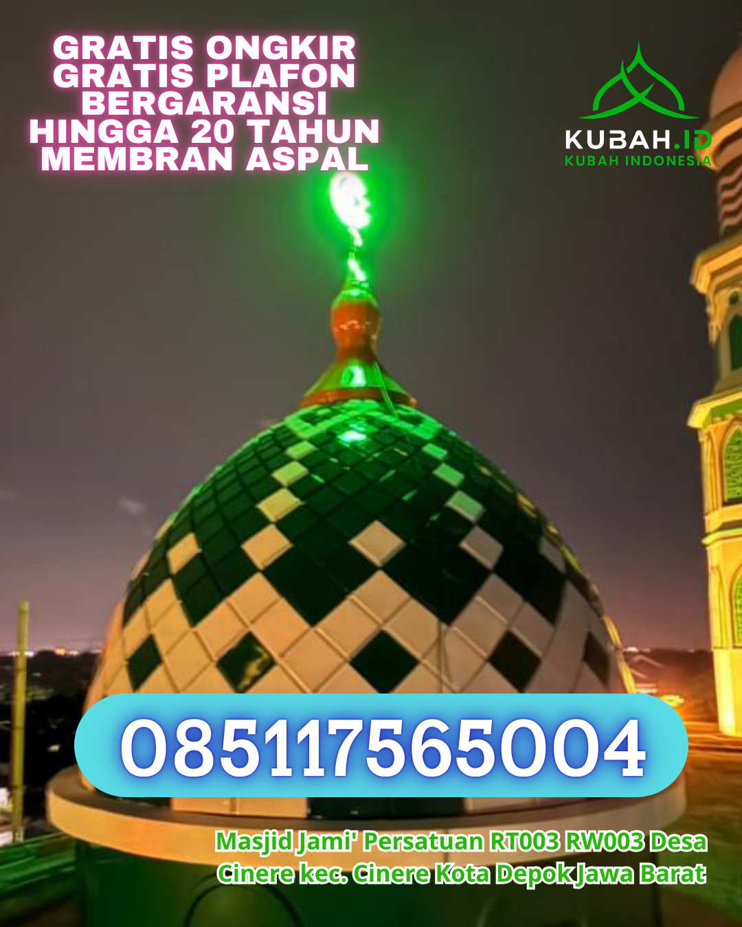 KUBAH MASJID GALVALUME HARGA TERJANGKAU DI BULANG, BATAM, KEPULAUAN RIAU (WA: 085117565004)