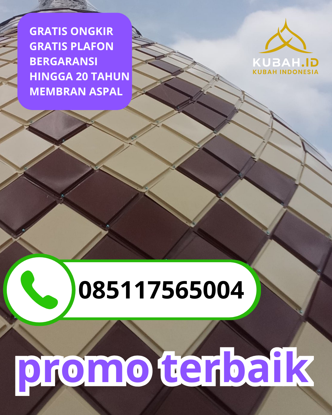 KUBAH MASJID GALVALUME HARGA TERJANGKAU DI KEC. LAWE ALAS, KAB. ACEH TENGGARA, ACEH (WA: 085117565004)