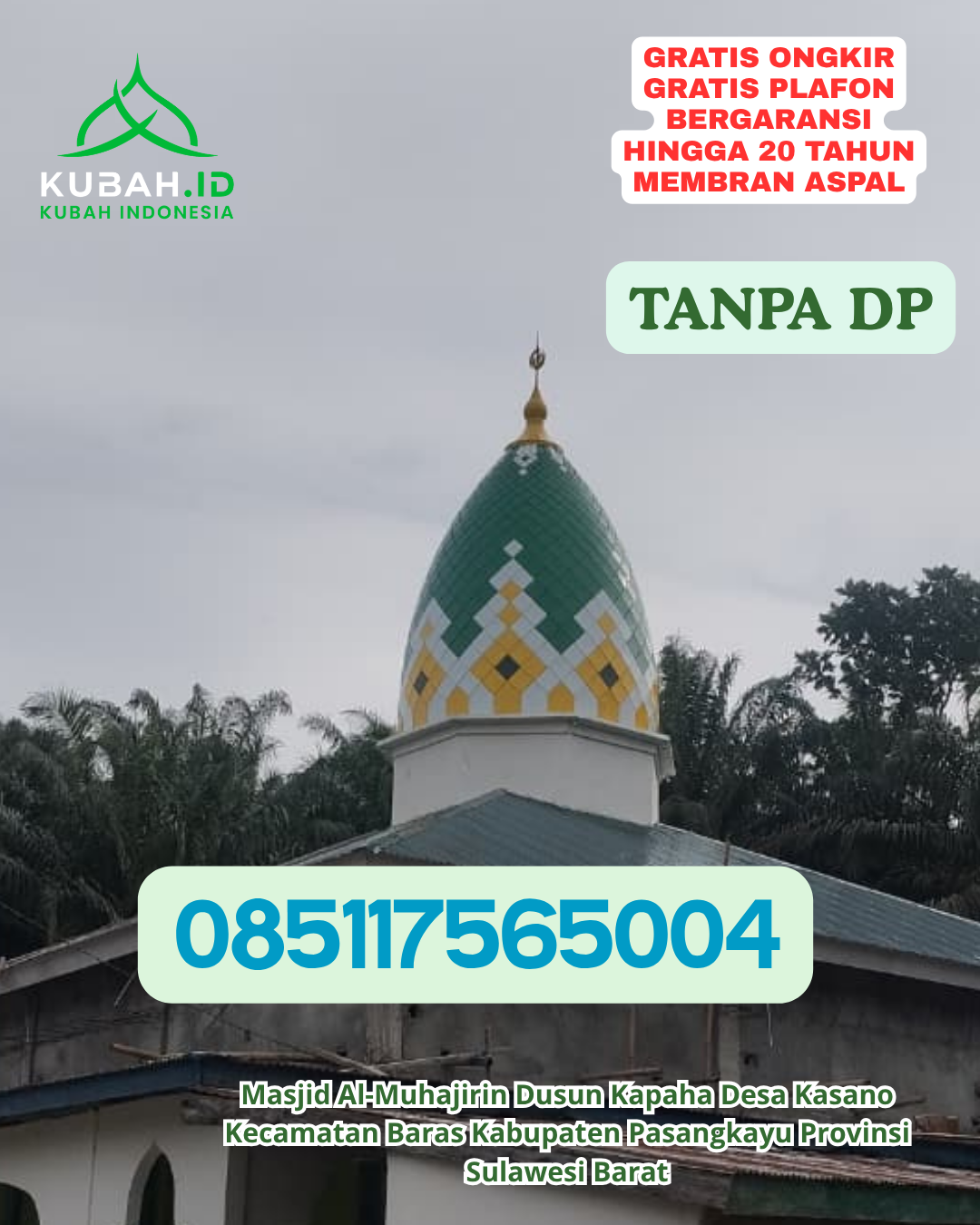 HARGA KUBAH MASJID ENAMEL LANGSUNG PABRIK KEC. LATAMBAGA KAB. KOLAKA PROV. SULAWESI TENGGARA WA 085117565004