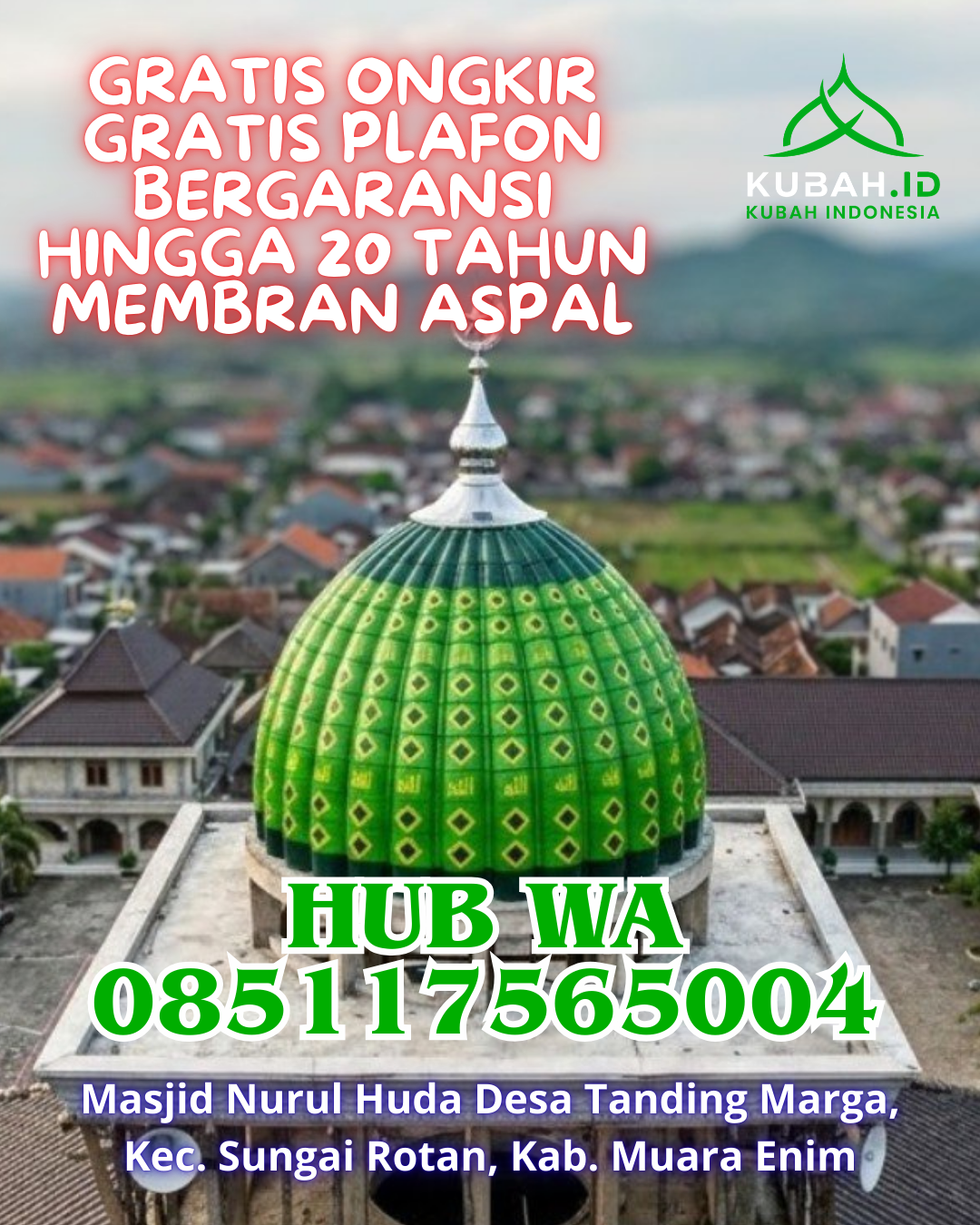 JUAL KUBAH MASJID STAINLESS STEEL TAHAN LAMA DI JANGKAT, MERANGIN, JAMBI (WA: 085117565004)
