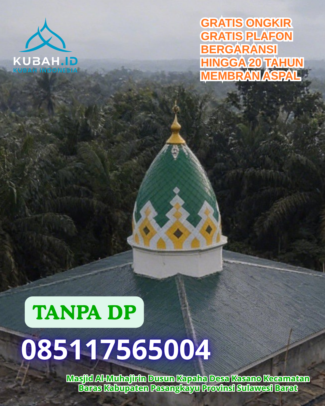 KUBAH MASJID GRC BERKUALITAS KEC. SESENAPADANG KAB. MAMASA PROV. SULAWESI BARAT WA 085117565004