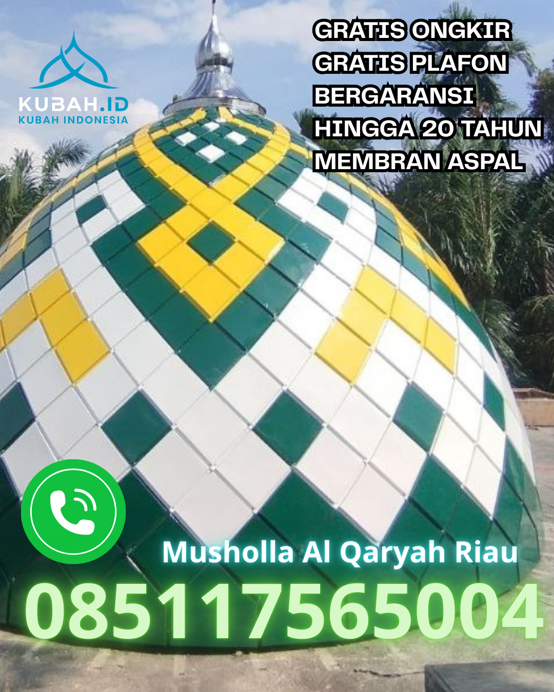 PRODUKSI KUBAH MASJID GALVALUME TERPERCAYA DI SOGA’EADU, NIAS, SUMATERA UTARA (WA: 085117565004)
