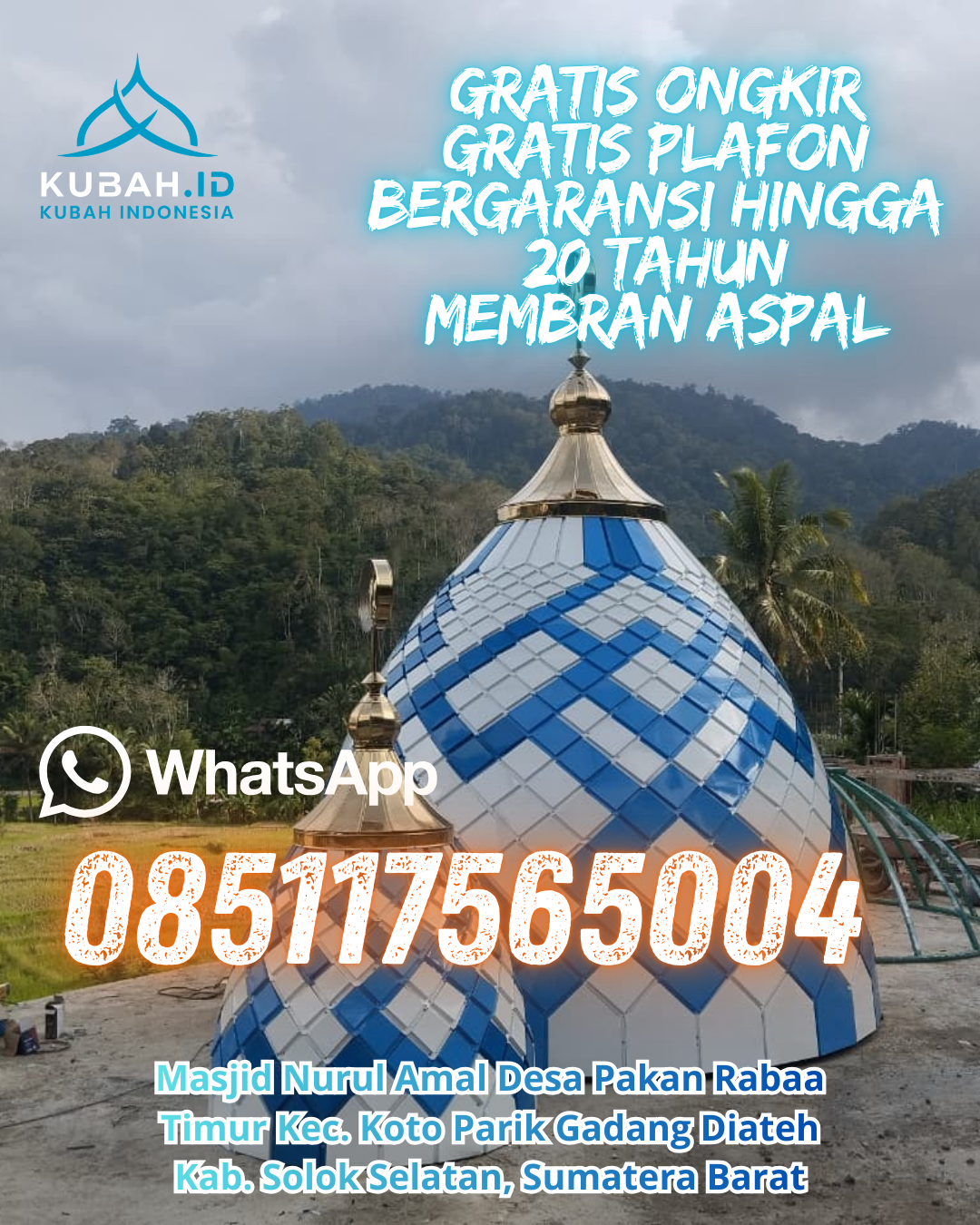 KUBAH MASJID ENAMEL DESAIN ELEGAN DI KOTO BARU, SUNGAI PENUH, JAMBI (WA: 085117565004)