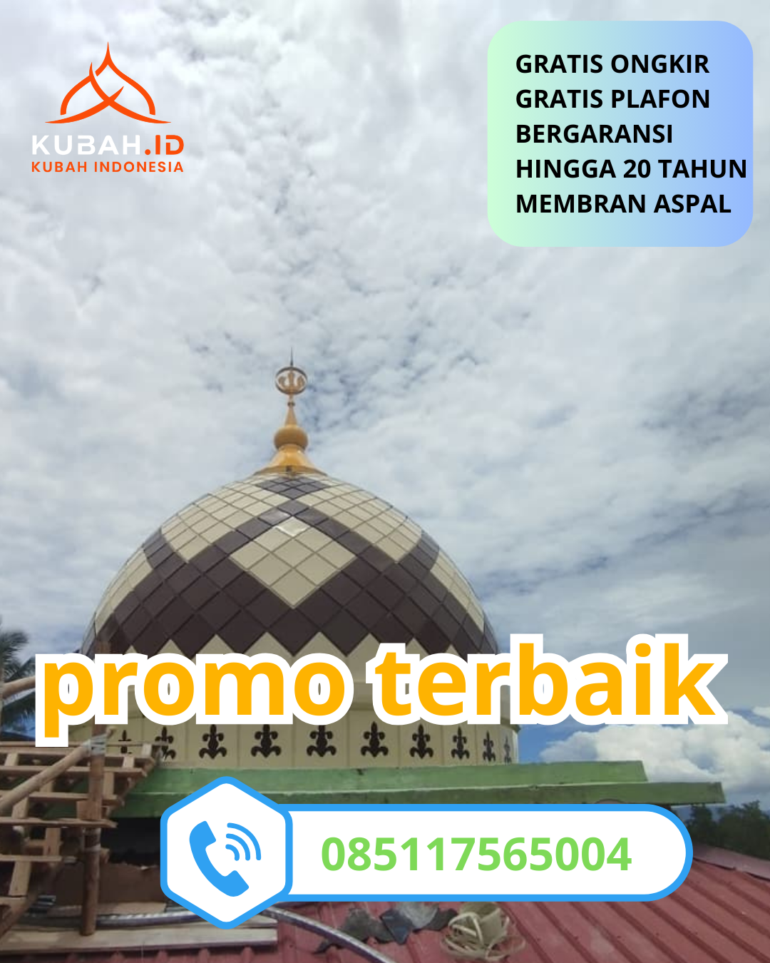 KUBAH MASJID GALVALUME BERKUALITAS BERGARANSI DI KEC. TASIKMADU, KAB. KARANGANYAR, JAWA TENGAH (WA: 085117565004)