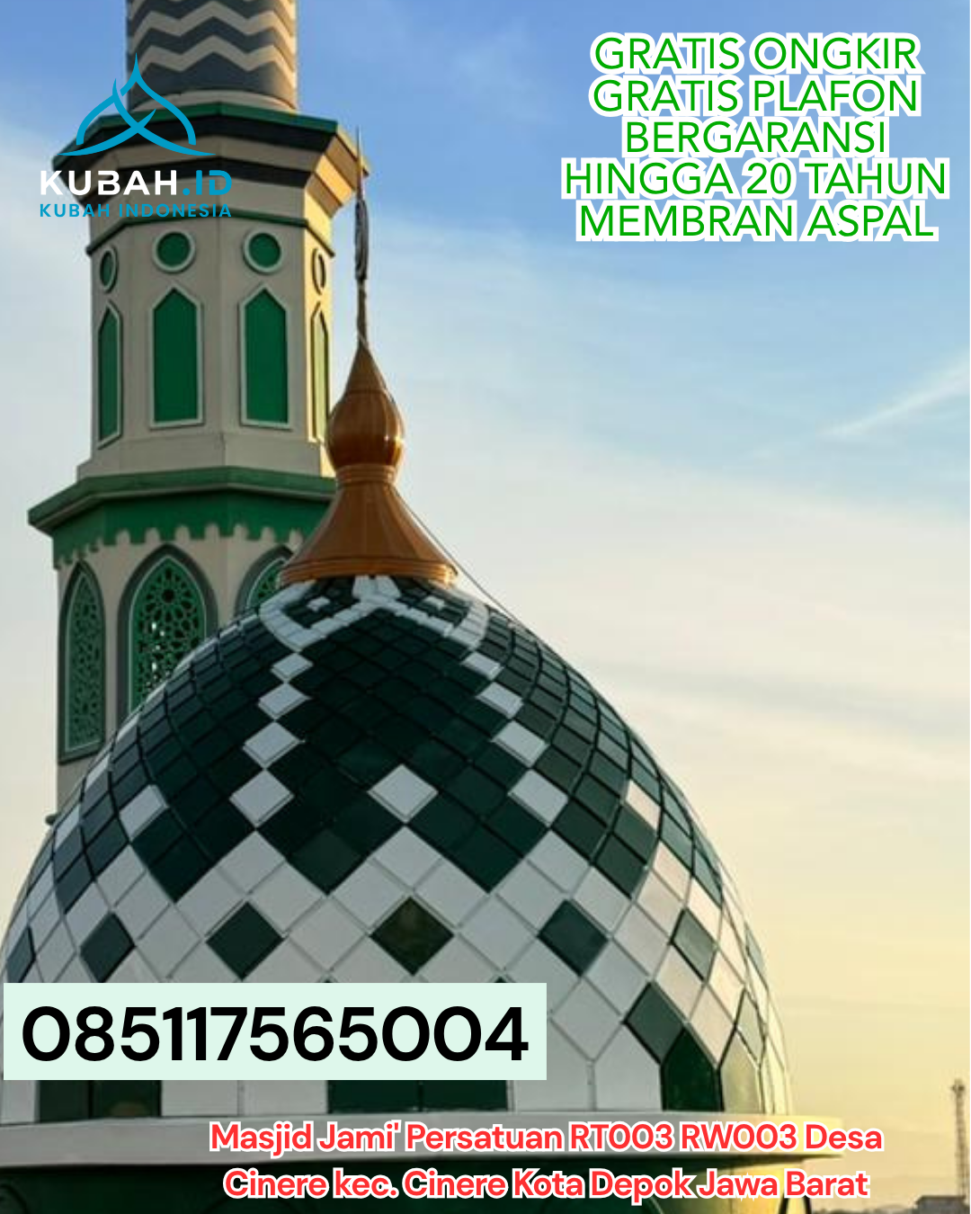 HARGA KUBAH GALVALUME TERJANGKAU LANGSUNG PRODUKSI KEC. KARAU KUALA KAB. BARITO SELATAN KALIMANTAN TENGAH WA 085117565004
