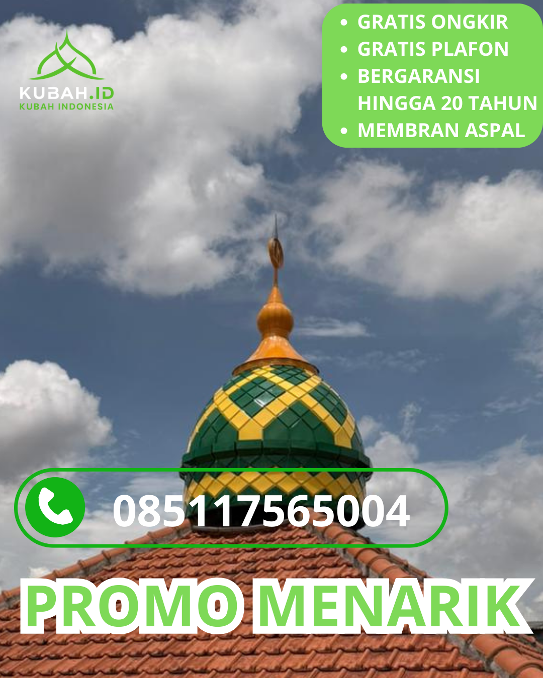 JUAL KUBAH MASJID GALVALUM PREMIUM DI KEC. KEDAWUNG, KAB. CIREBON, JAWA BARAT (WA: 085117565004)