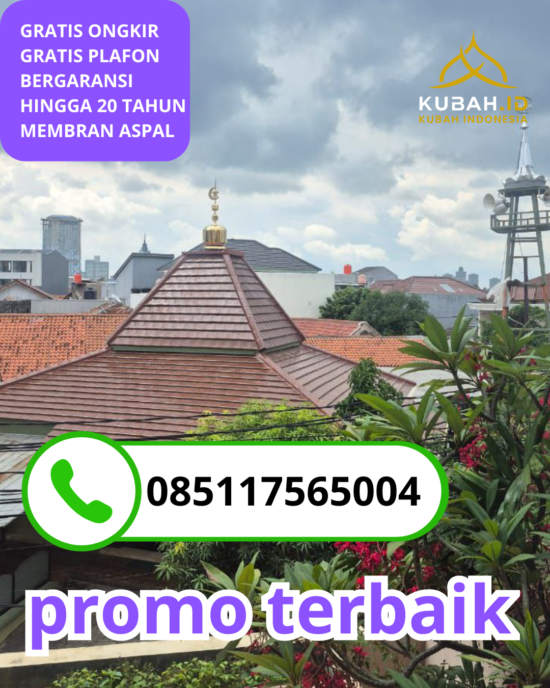 KUBAH MASJID GALVALUME BERKUALITAS BERGARANSI DI KEC. KEPUNG, KAB. KEDIRI, JAWA TIMUR (WA: 085117565004)