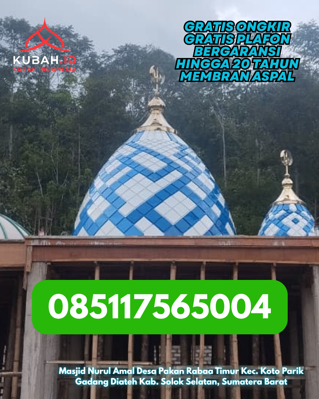 KUBAH MASJID STAINLESS STEEL ELEGAN & MODERN DI BUAY SANDANG AJI, OGAN KOMERING ULU SELATAN (WA: 085117565004)