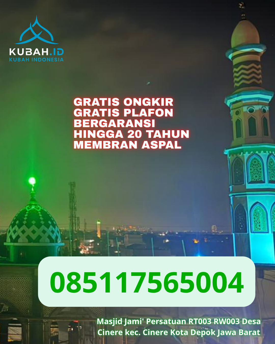KUBAH MASJID GALVALUME BERKUALITAS DI TANJUNG AGUNG, MUARA ENIM (WA: 085117565004)