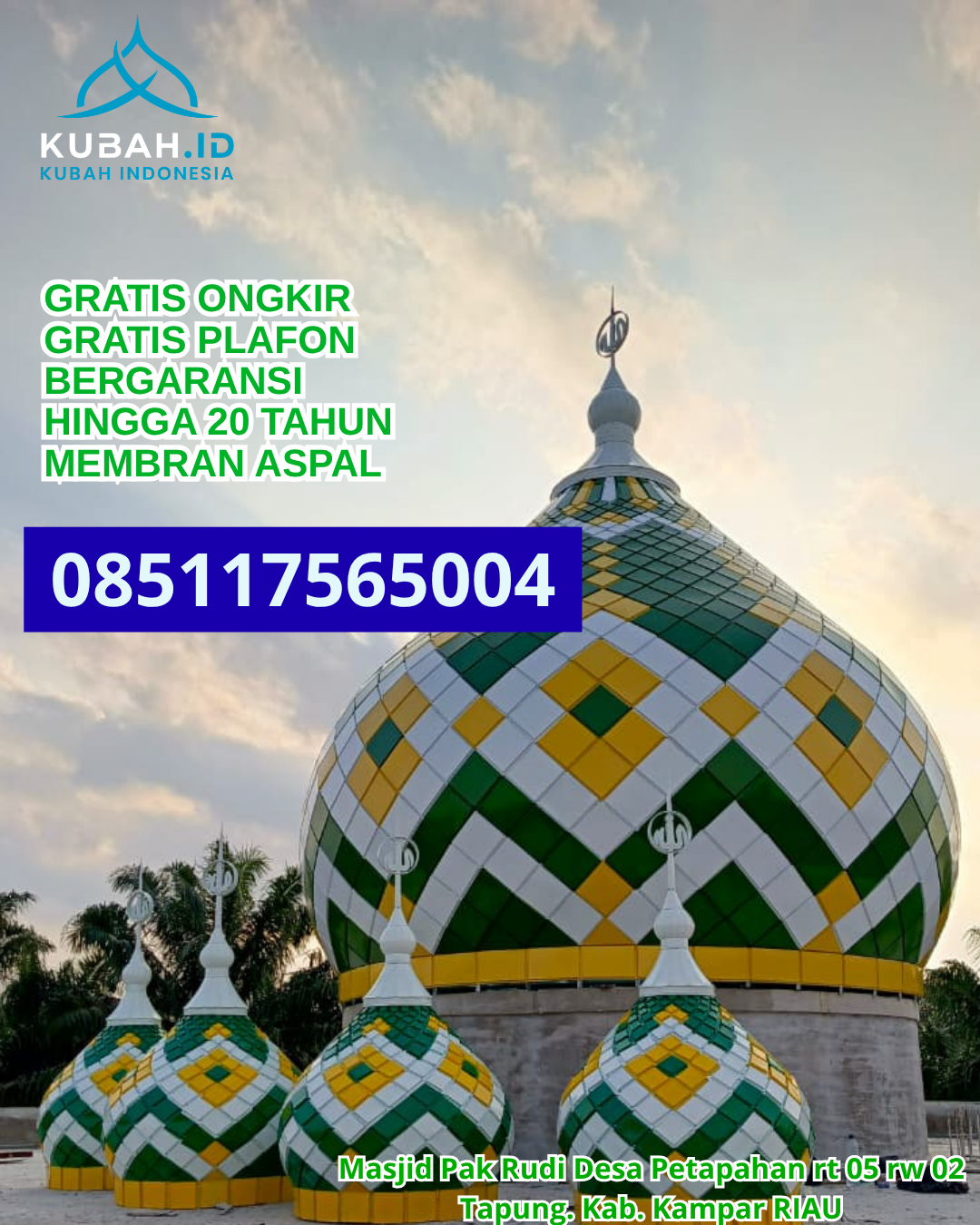KUBAH MASJID GALVALUME DESAIN MODERN DI TANAH GROGOT, KAB. PASER, KALIMANTAN TIMUR (WA: 085117565004)